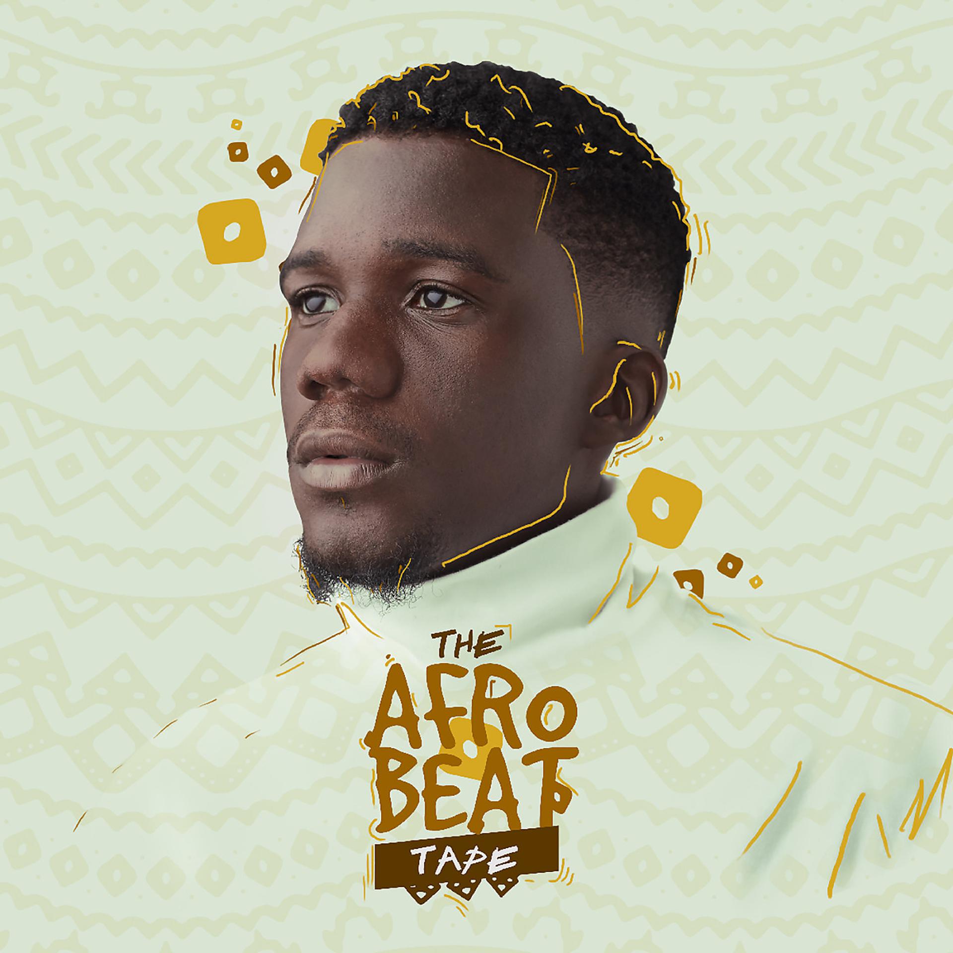 Постер альбома The Afrobeat Tape