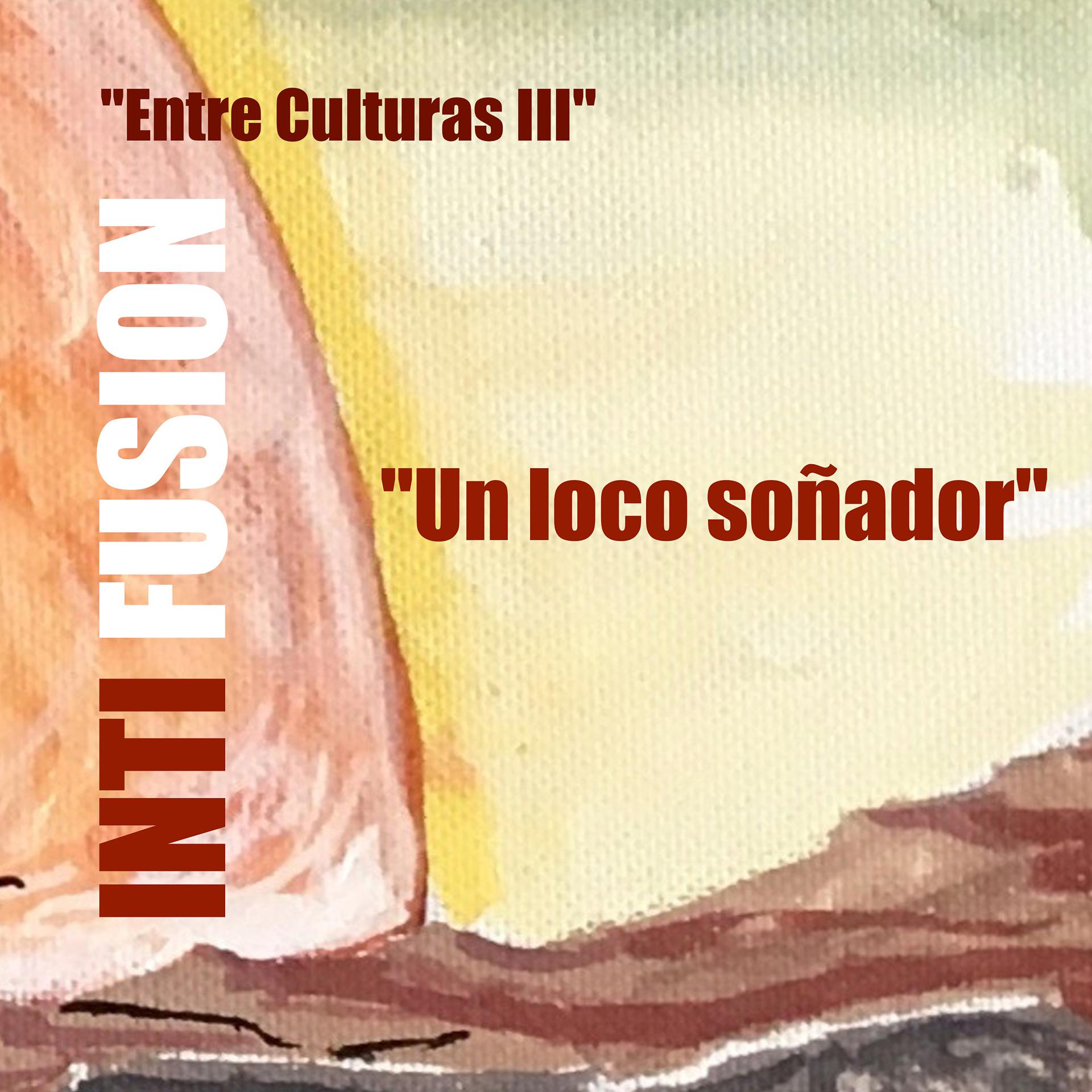 Постер альбома Un Loco Soñador