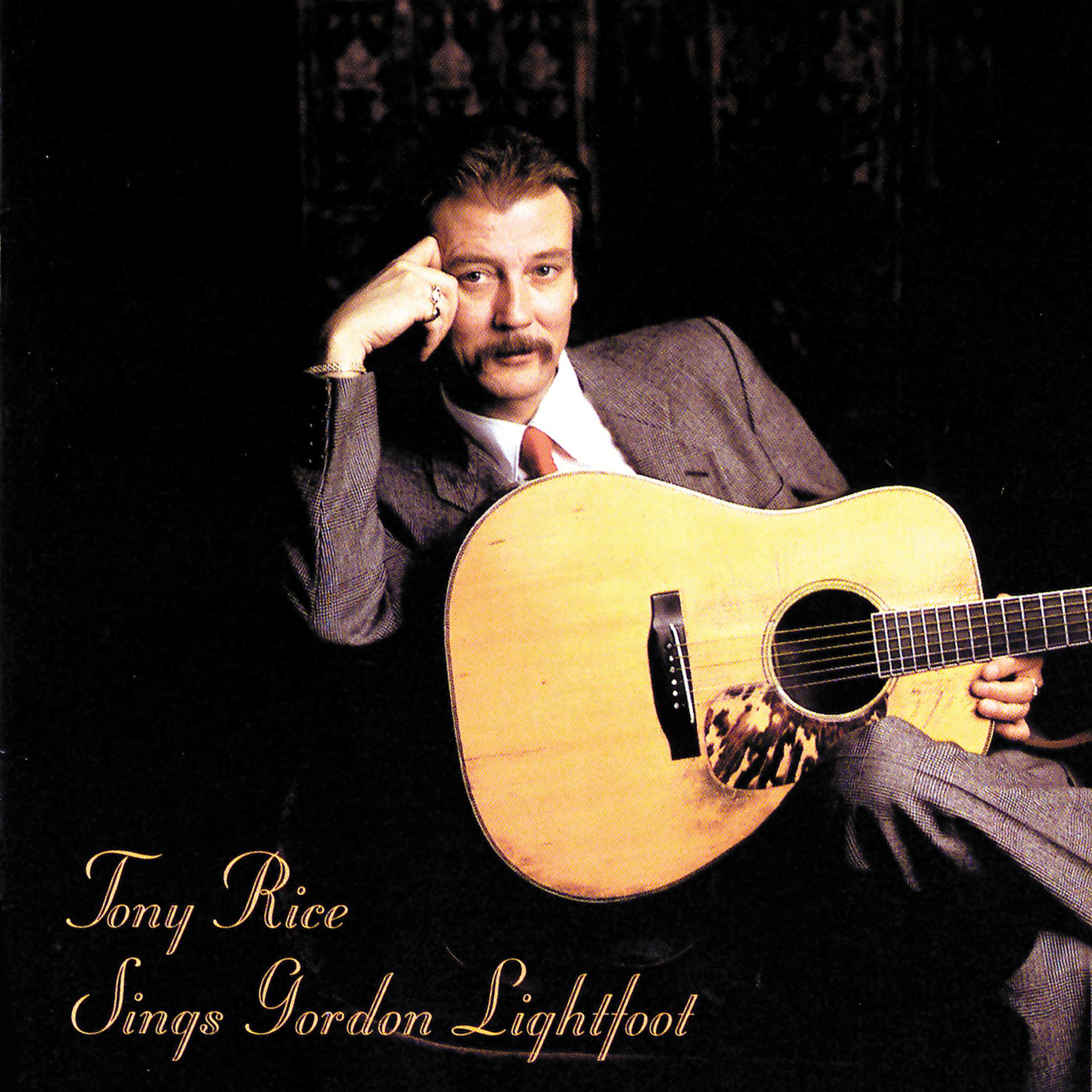 Постер альбома Tony Rice Sings Gordon Lightfoot