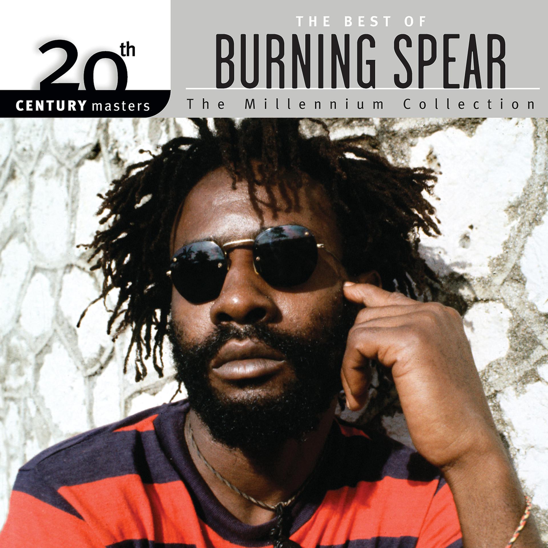 Постер альбома 20th Century Masters: The Millennium Collection: Best Of Burning Spear