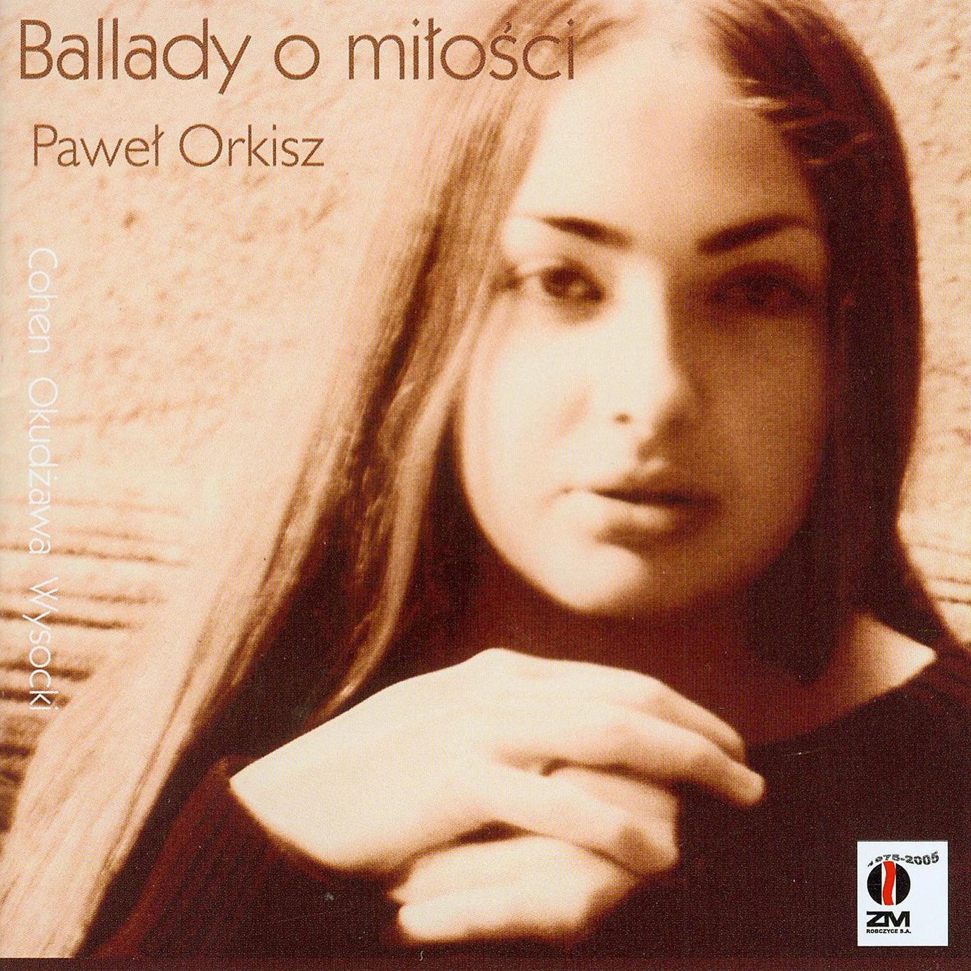Постер альбома Ballady O Milosci