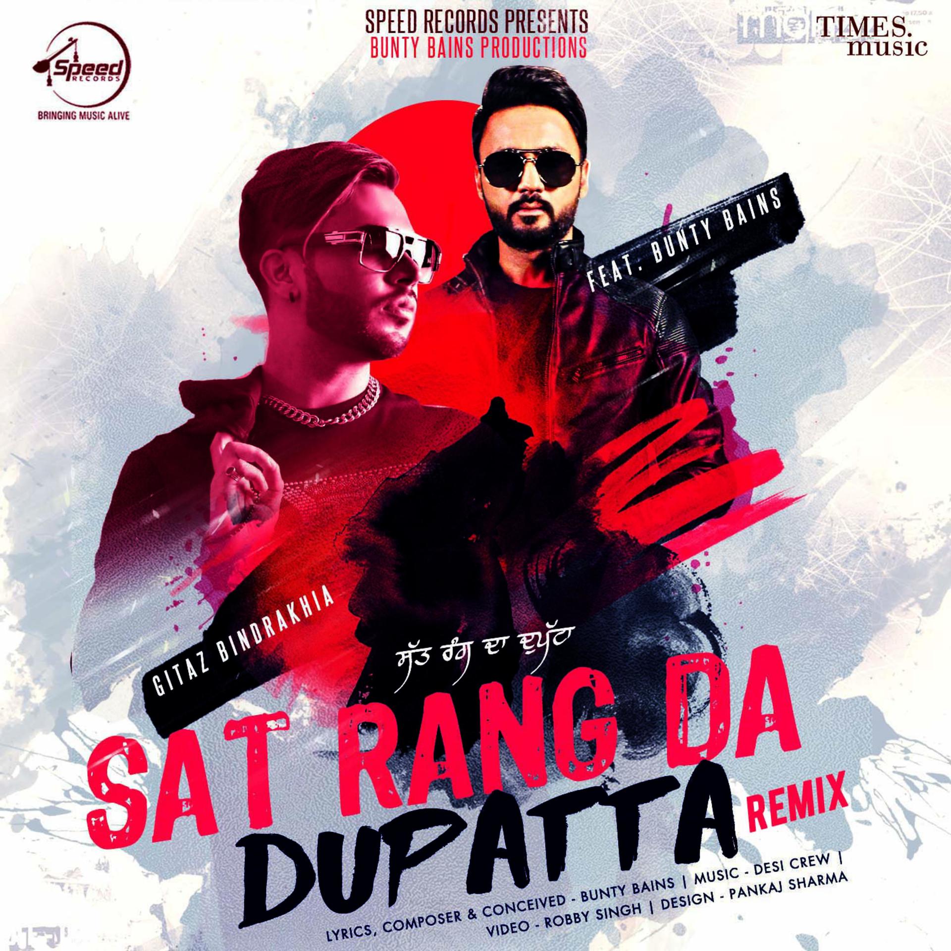 Постер альбома Sat Rang Da Dupatta (Remix) - Single