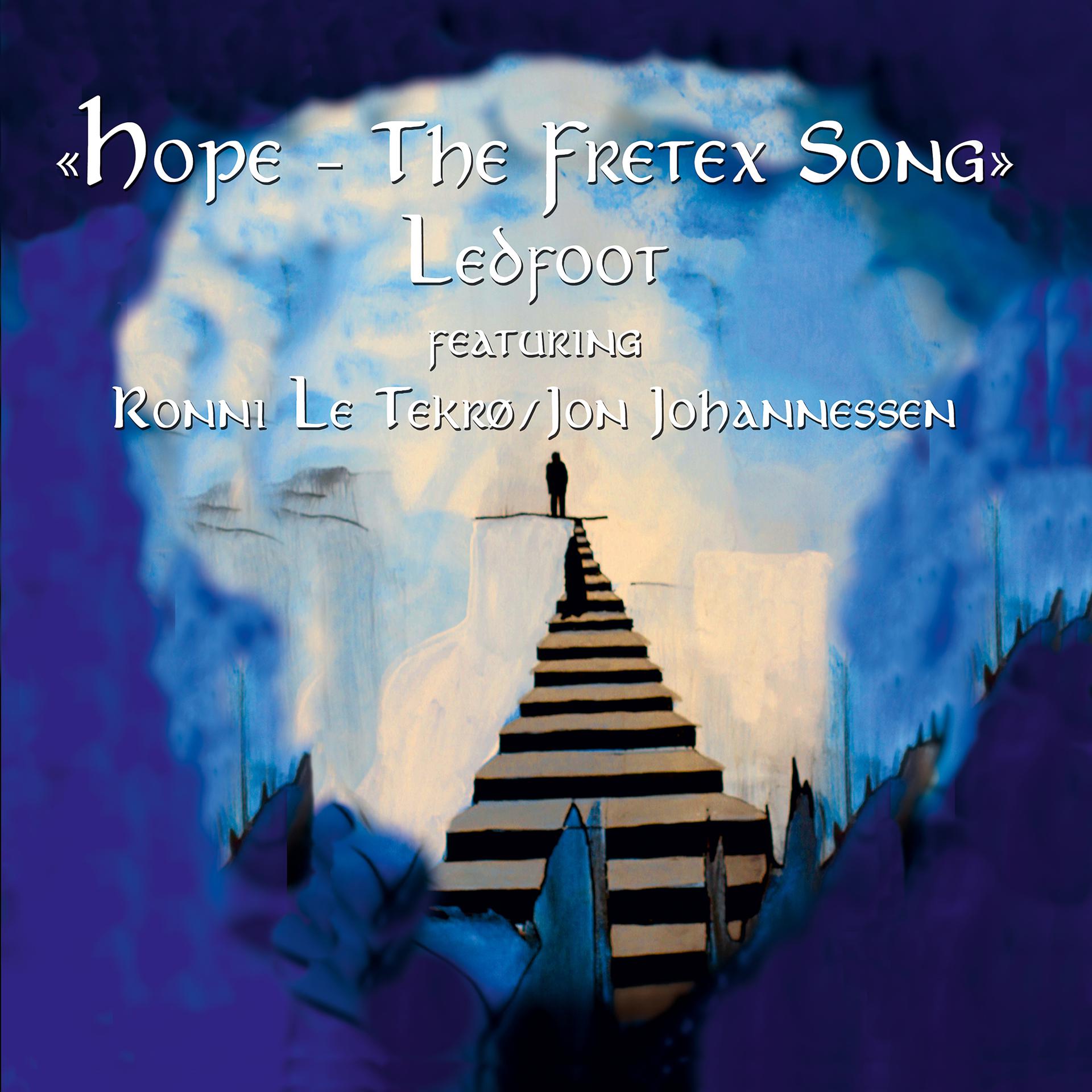 Постер альбома Hope - The Fretex Song (feat. Ronni Le Tekrø & Jon Johannessen)