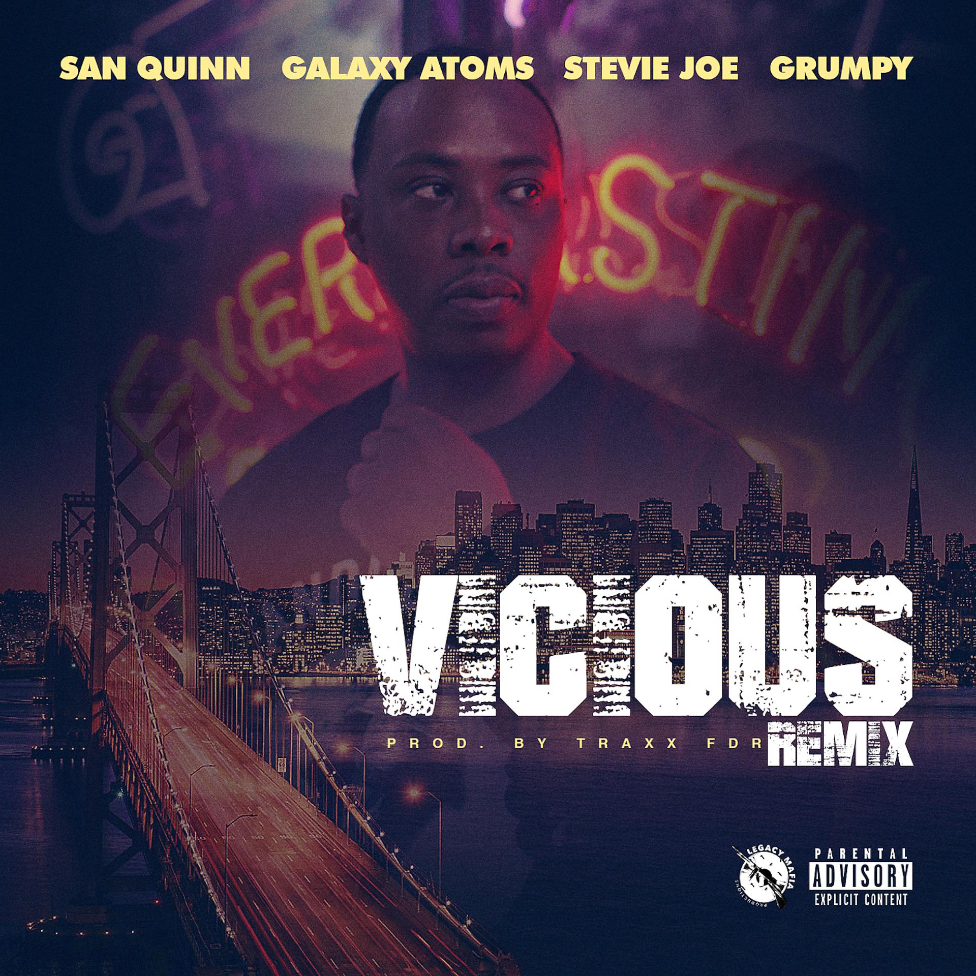 Постер альбома Vicious (Oakland Remix) [feat. Galaxy Atoms, Grumpy, Stevie Joe, B Dubb & Gunna]