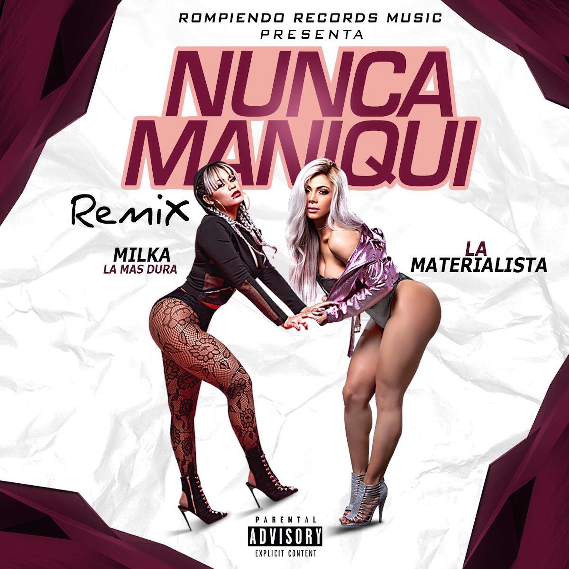 Постер альбома Nunca Maniqui (Remix)
