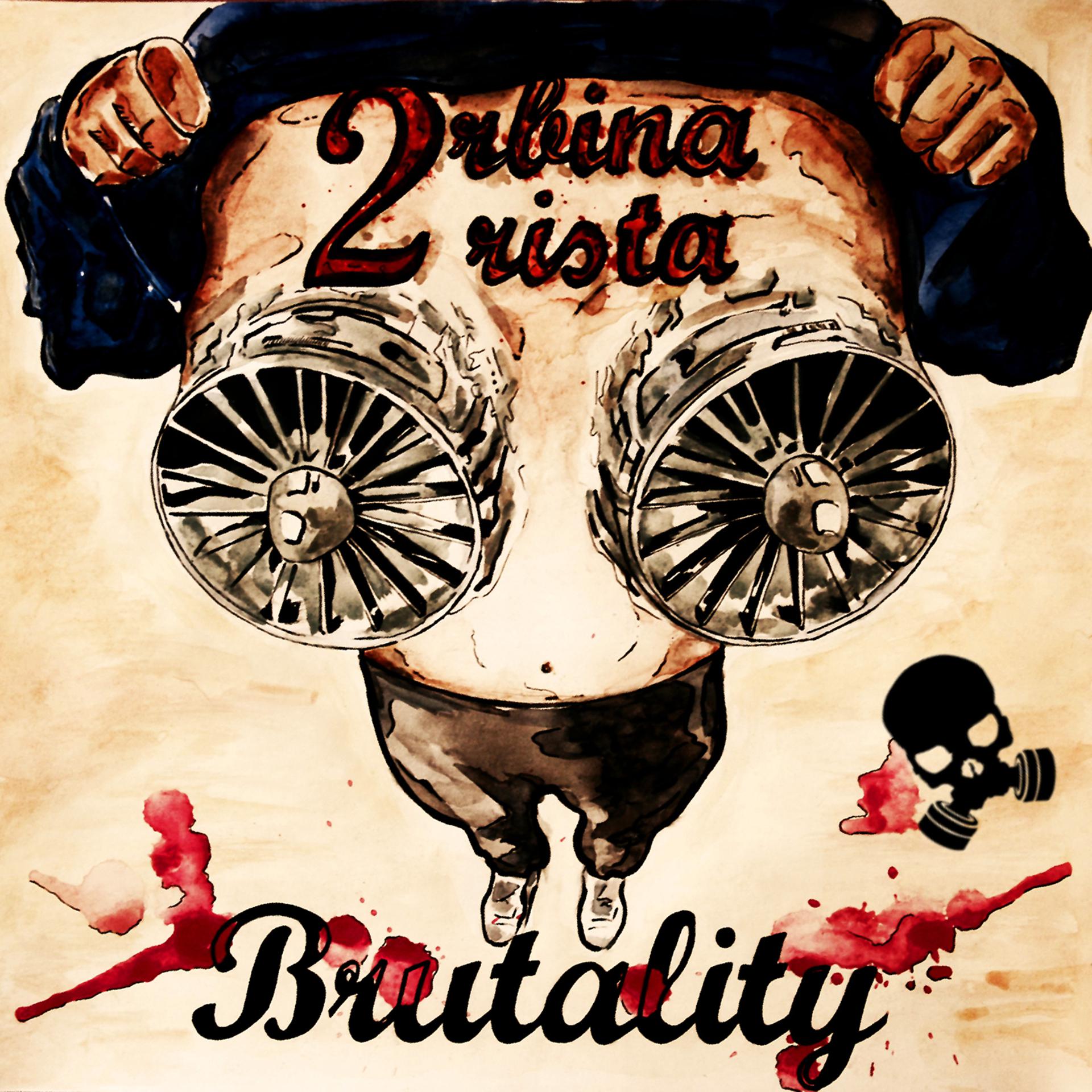 Постер альбома Brutality
