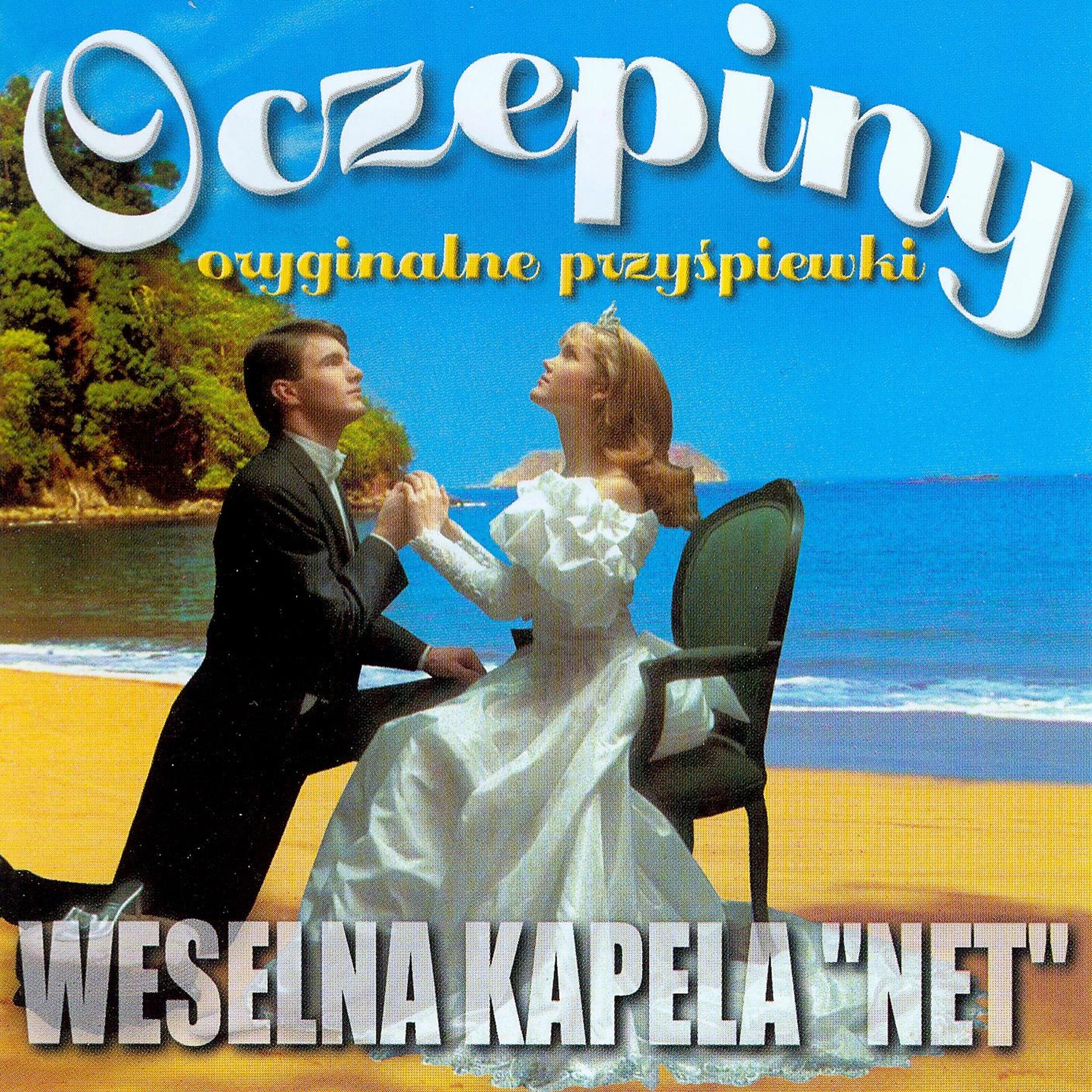 Постер альбома Oczepiny Oryginalne Przyspiewki
