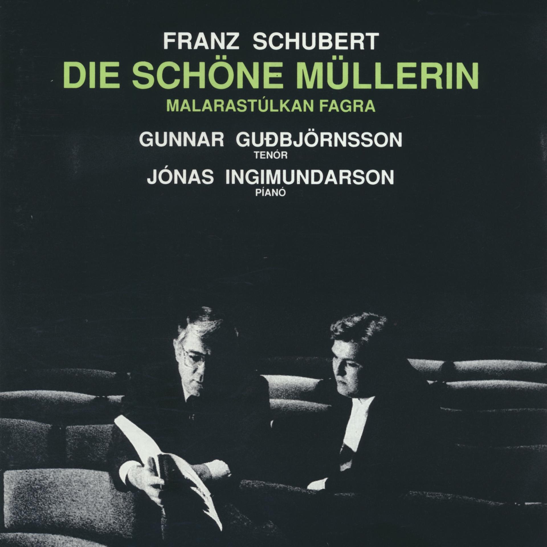 Постер альбома Franz Shubert: Die Schöne Müllerin