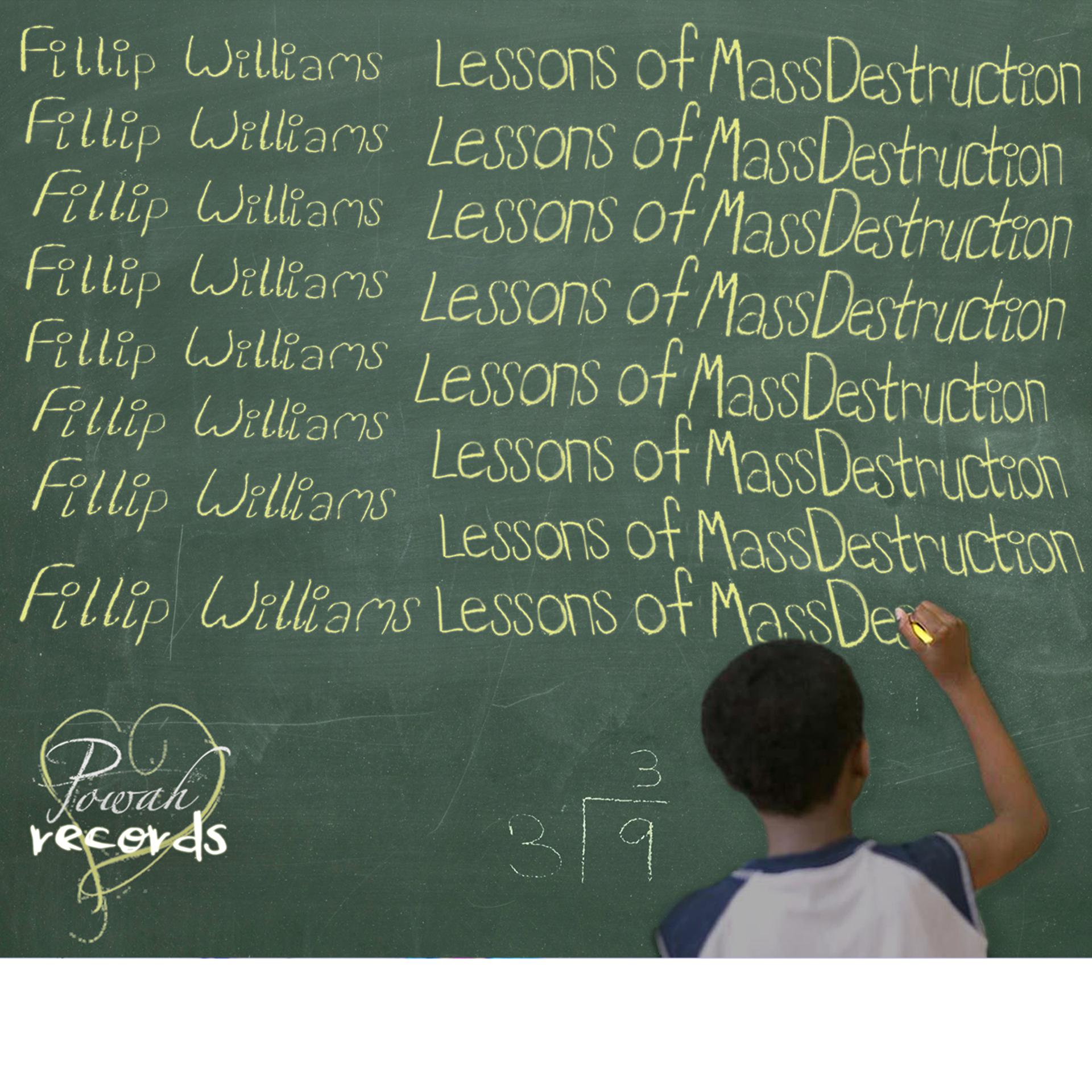 Постер альбома Lessons of Mass Destruction