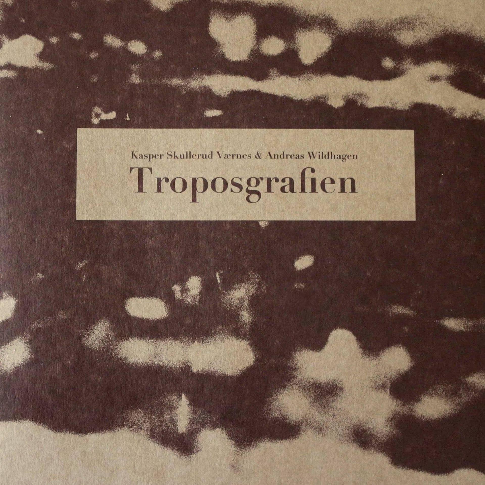 Постер альбома Troposgrafien