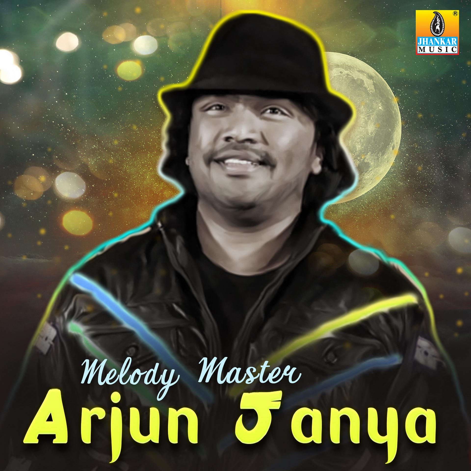 Постер альбома Melody Master Arjun Janya