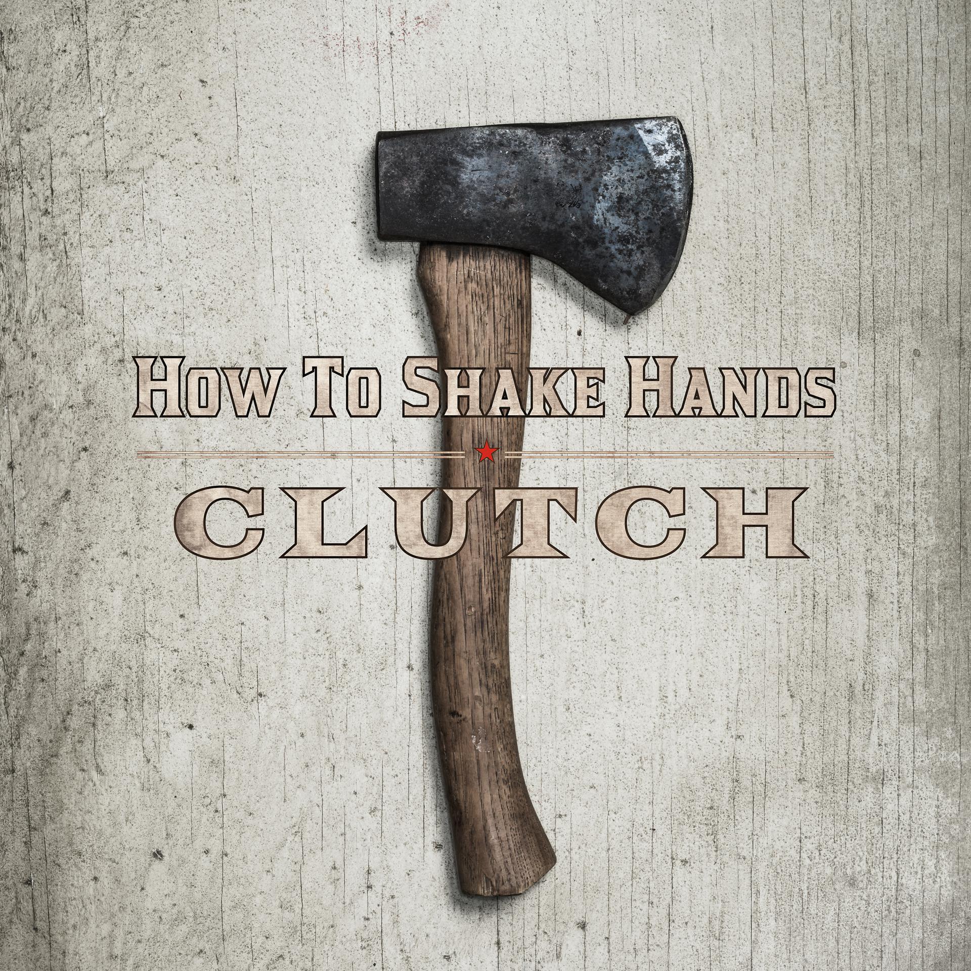 Постер альбома How to Shake Hands