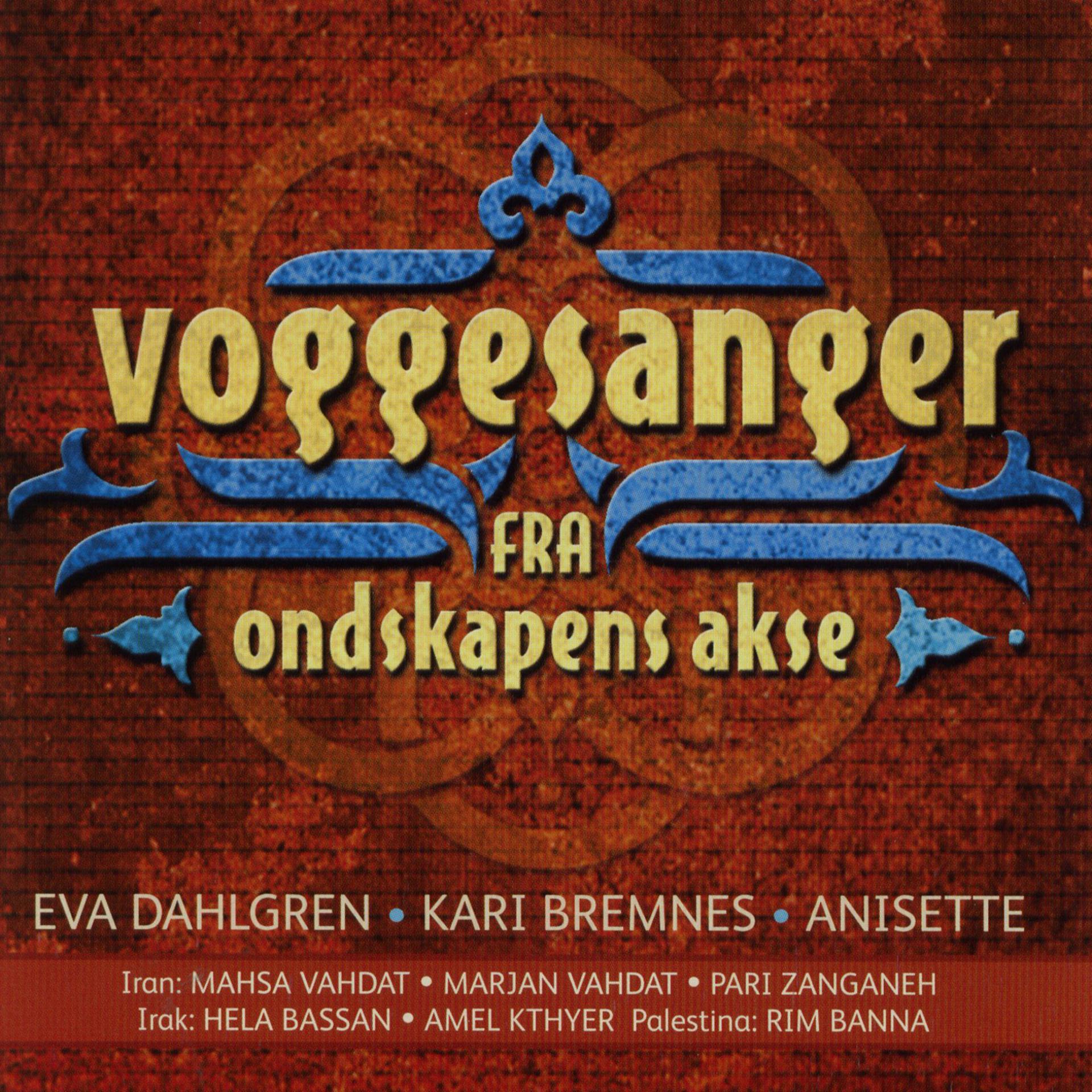 Постер альбома Voggesanger fra ondskapens akse