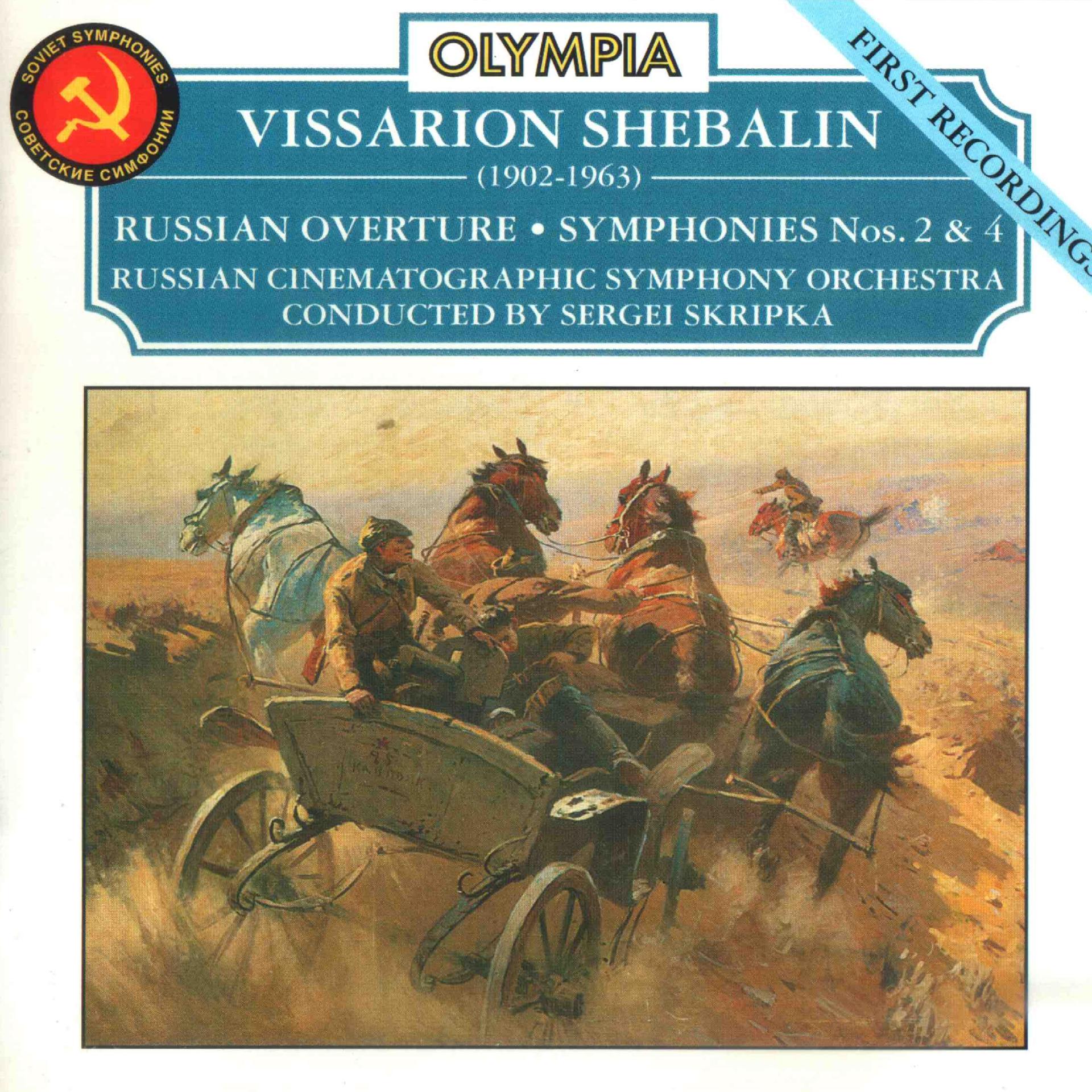 Постер альбома Shebalin: Russian Overture; Symphones No. 2 & No. 4