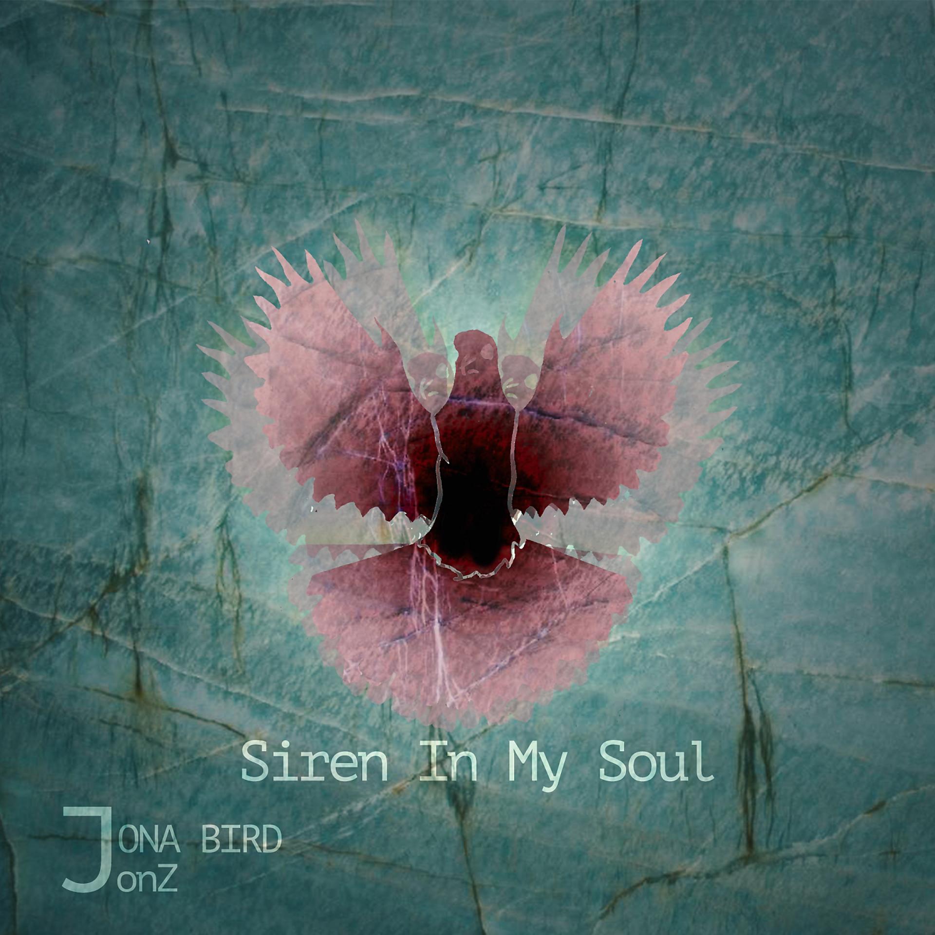 Постер альбома Siren in My Soul
