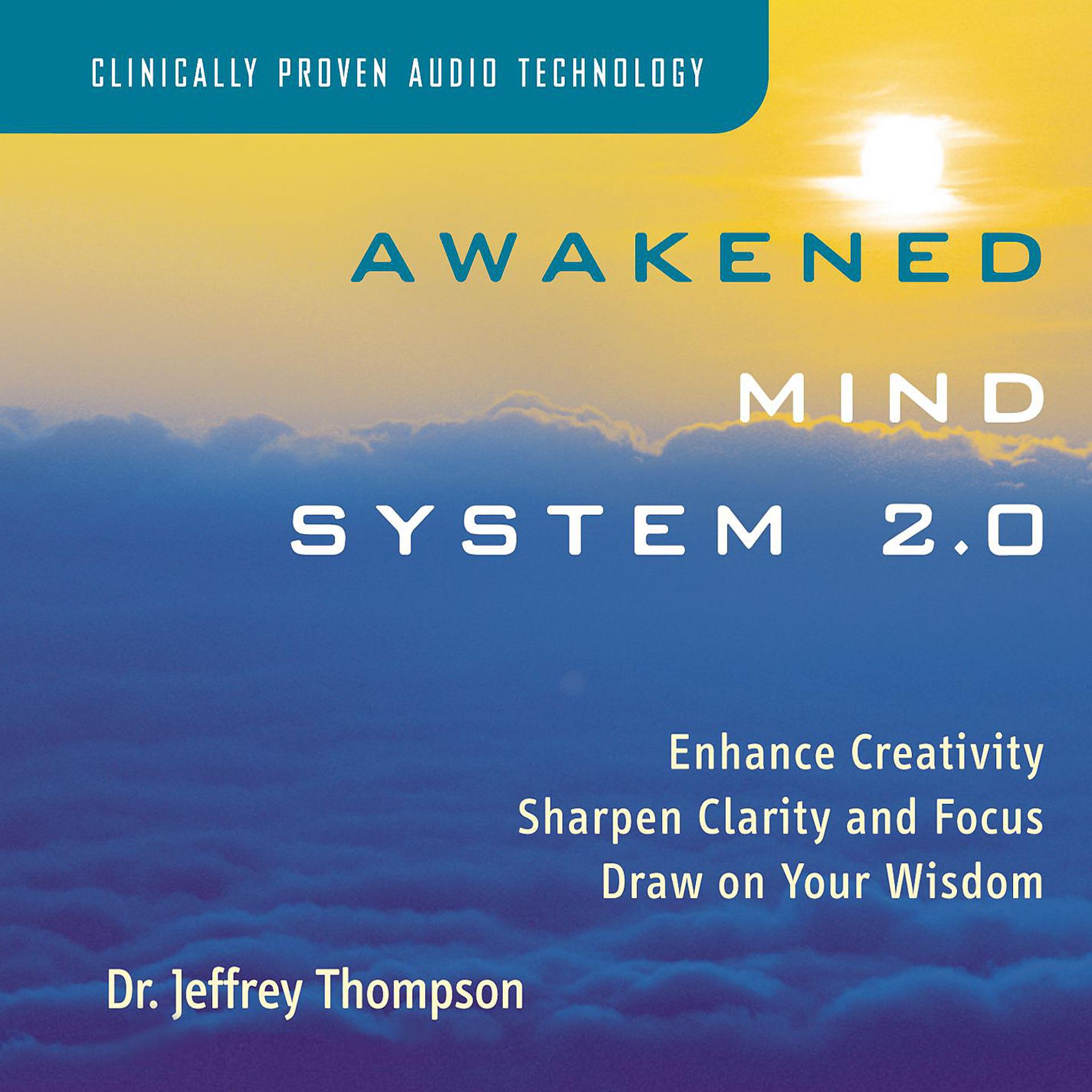Постер альбома Awakened Mind System 2.0