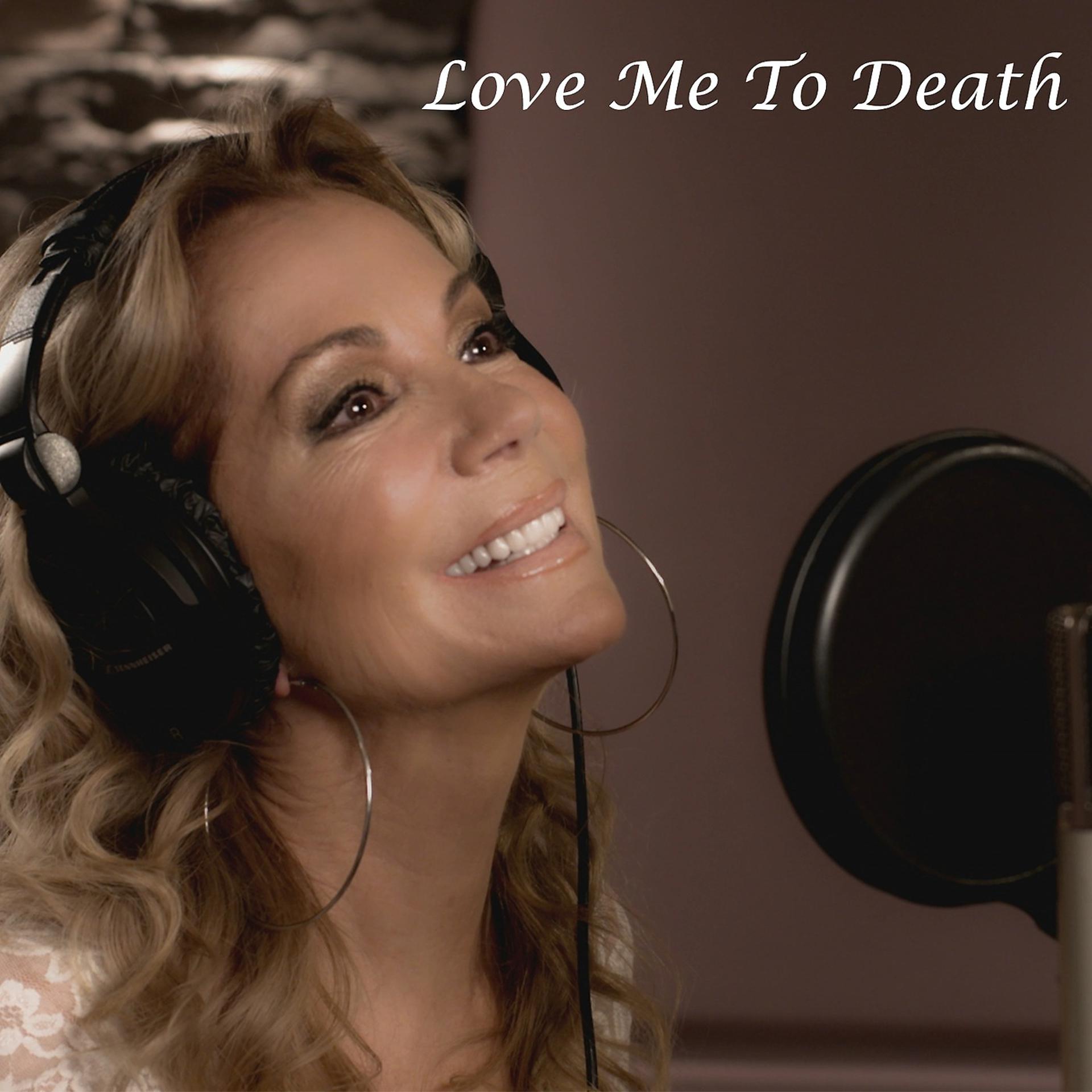 Постер альбома Love Me to Death