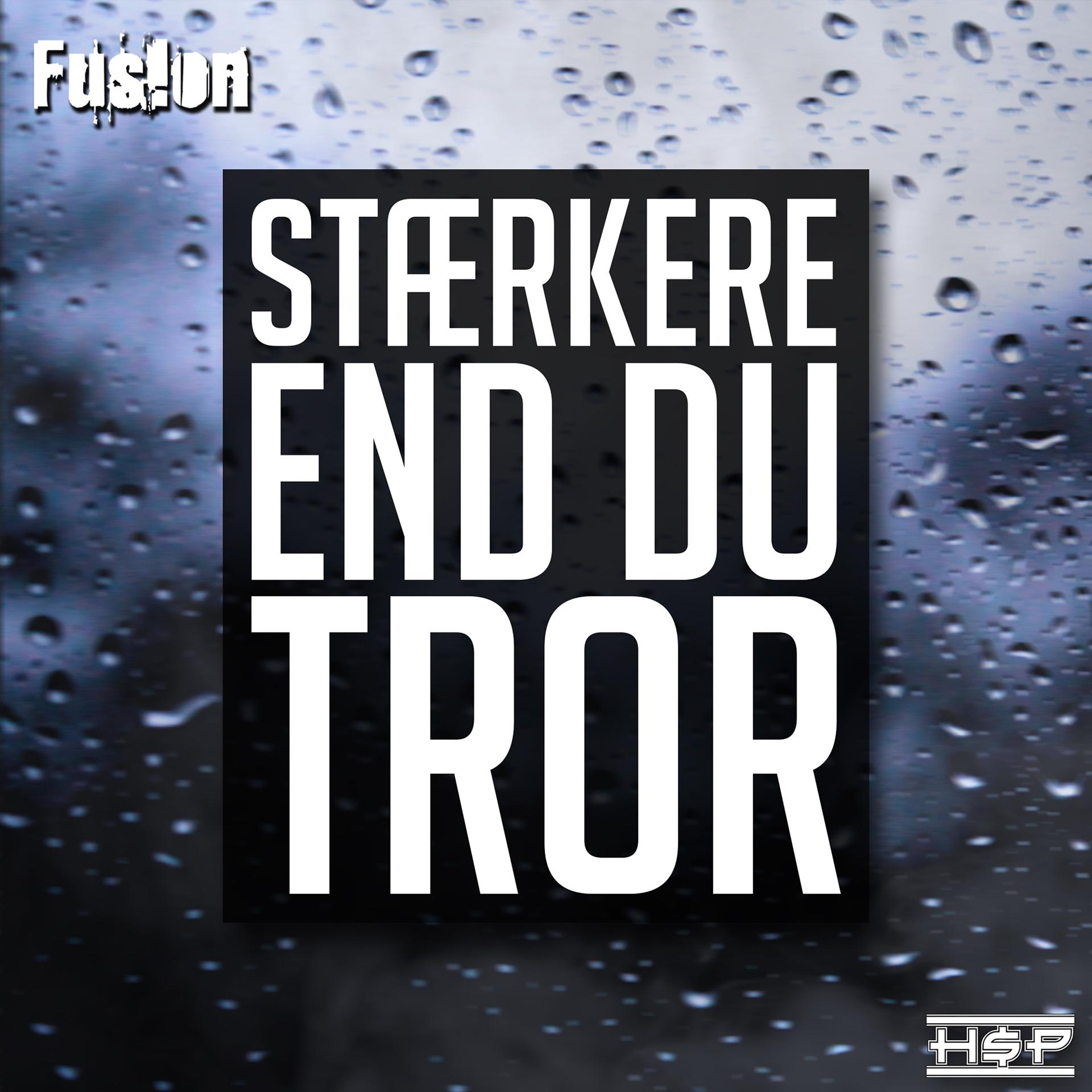 Постер альбома Stærkere End Du Tror