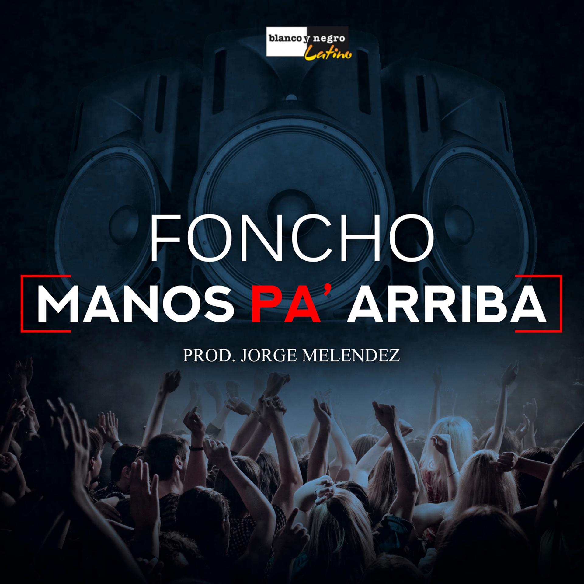 Постер альбома Manos Pa' Arriba