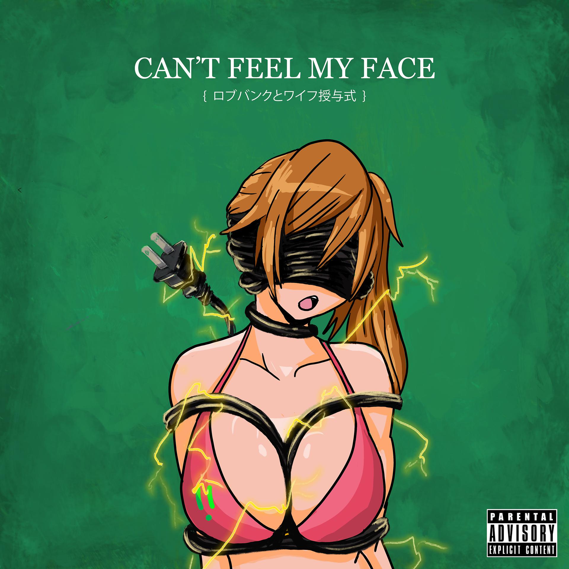 Постер альбома Can't Feel My Face
