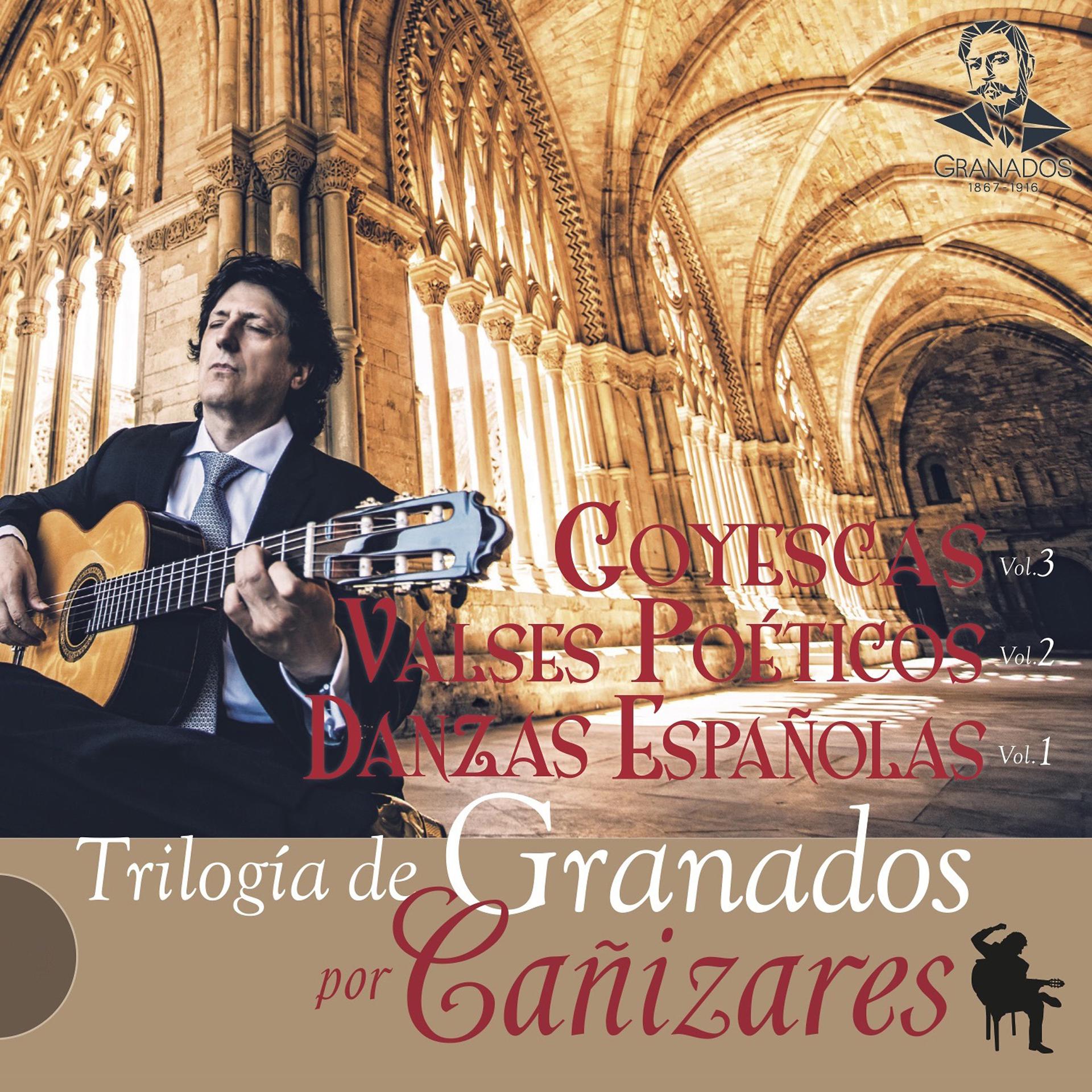 Постер альбома Trilogía de Granados por Cañizares