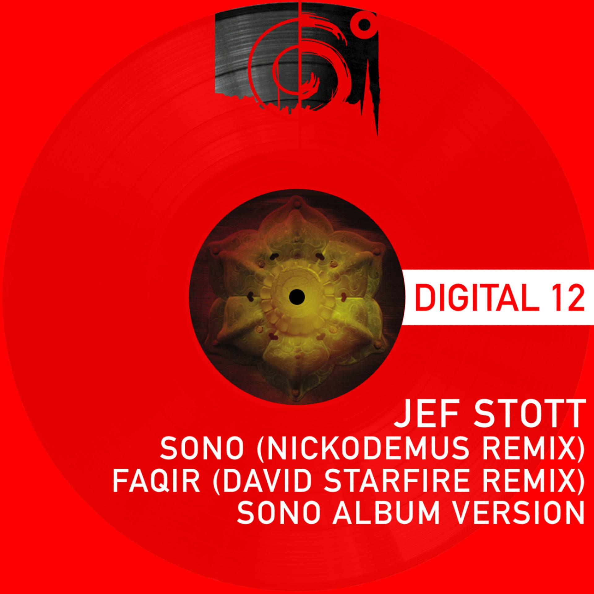Постер альбома Sono (Nickodemus Remix) / Faqir (David Starfire Remix)