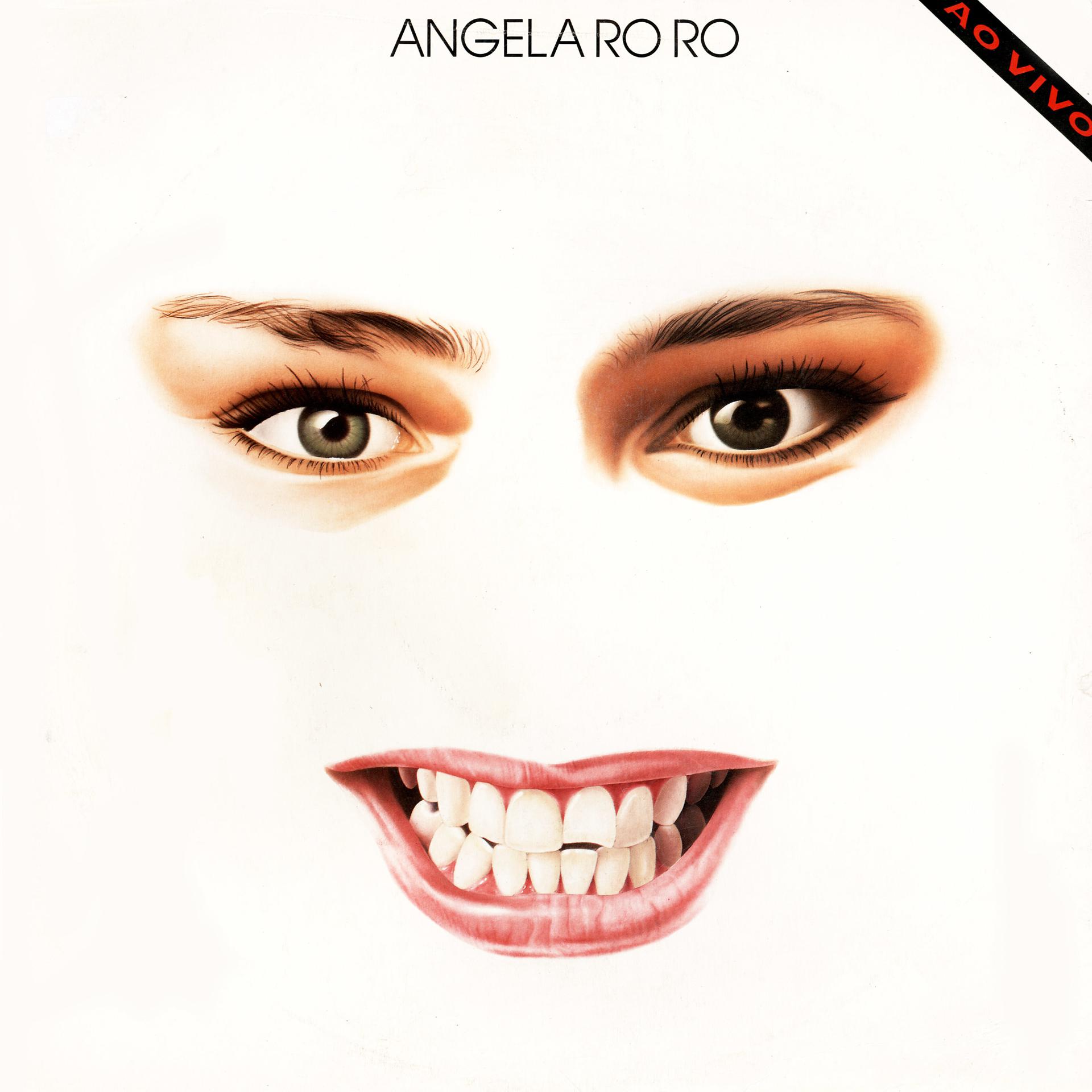 Постер альбома Angela Ro Ro - Ao Vivo