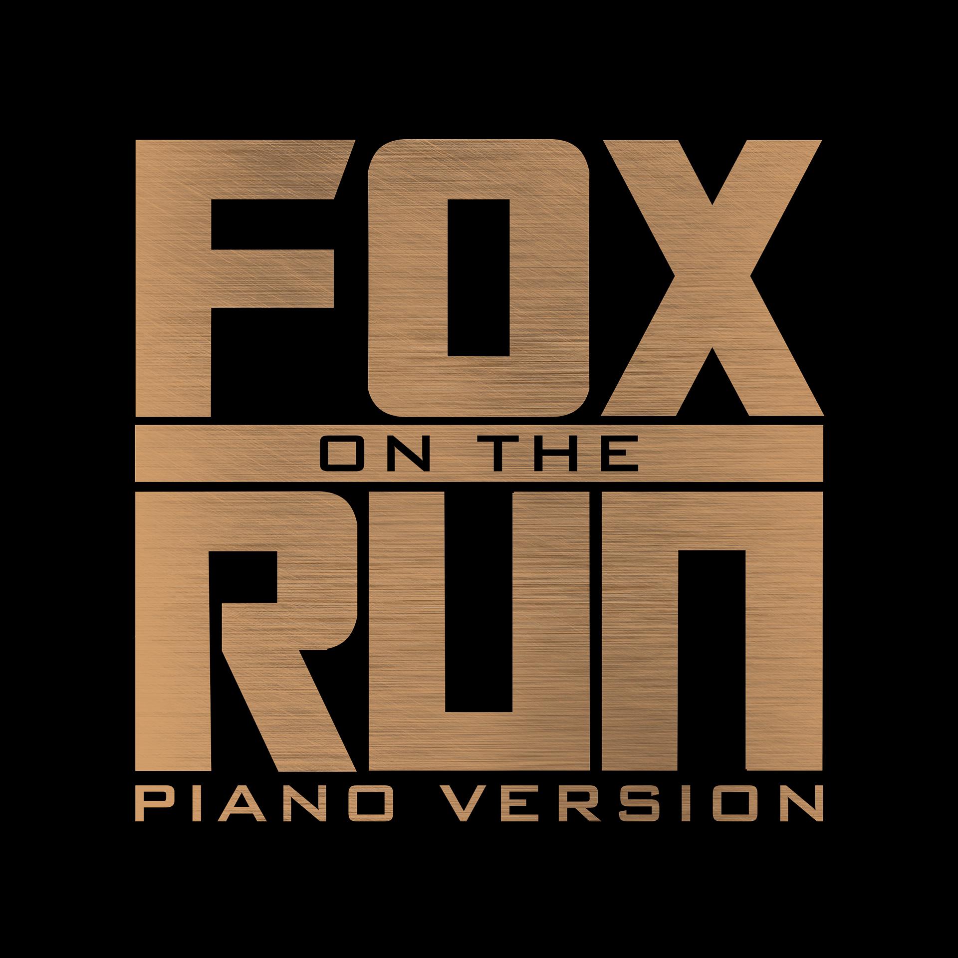 Постер альбома Fox on the Run (Piano Version)