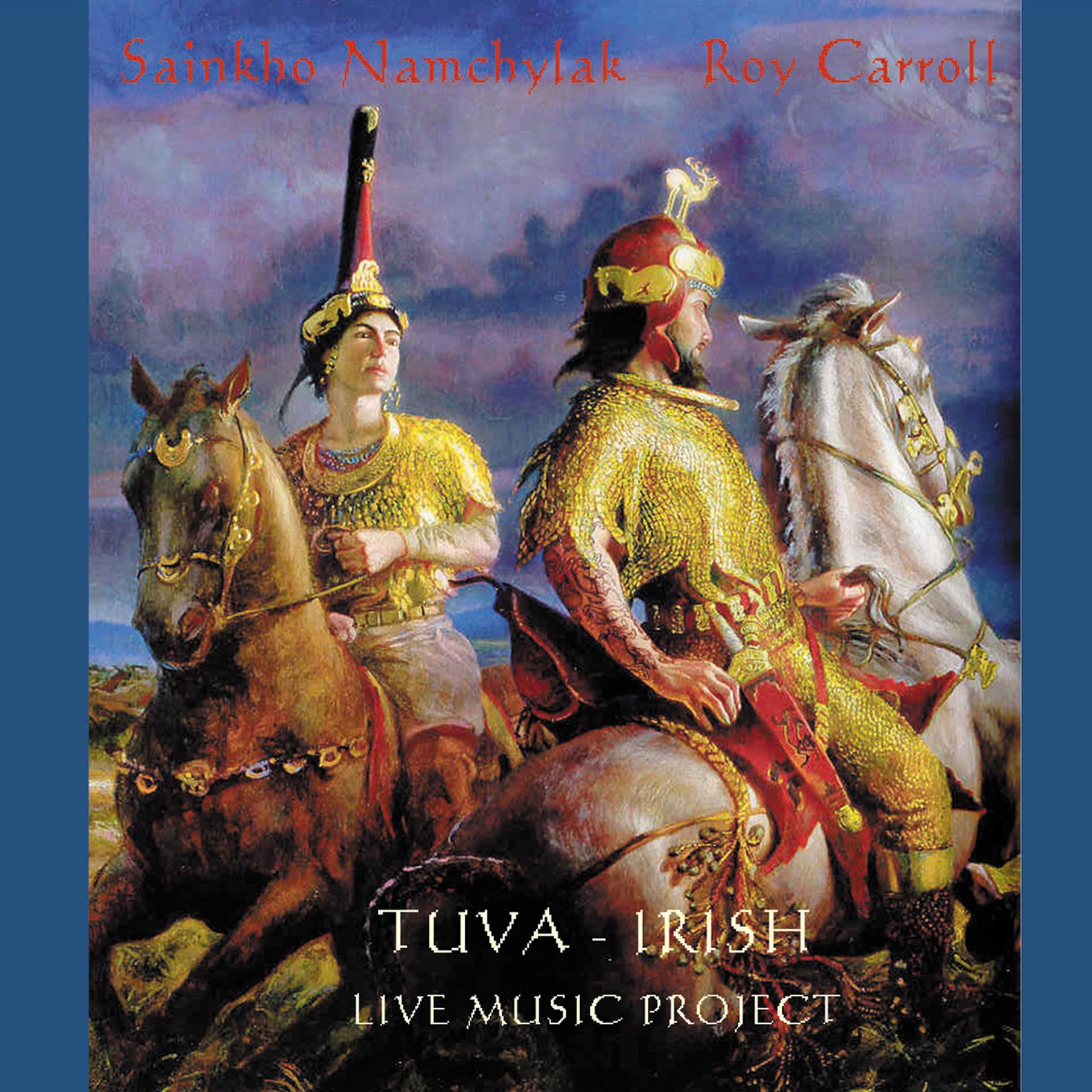 Постер альбома Tuva-Irish Live Music Project