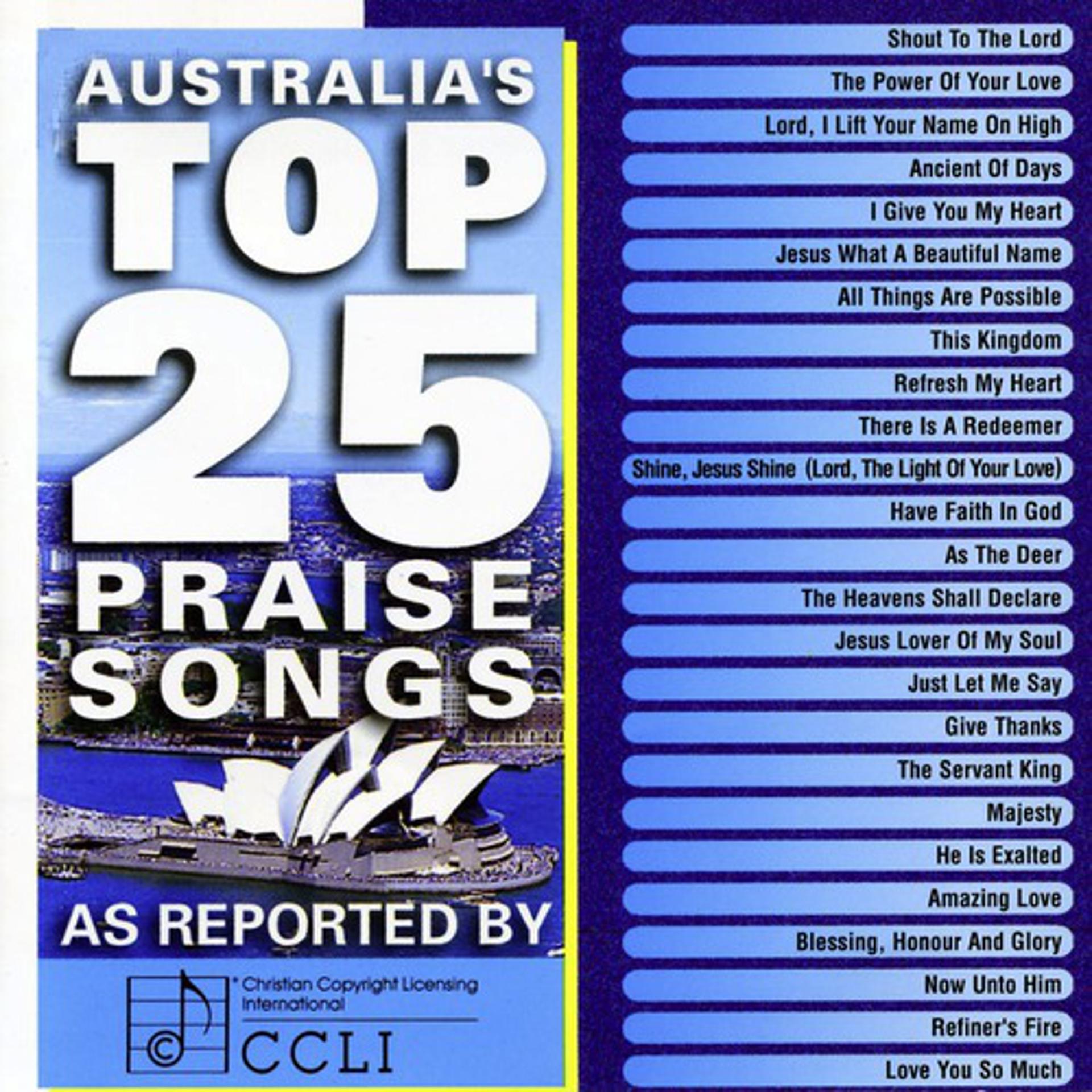 Постер альбома Australia's Top 25 Praise Songs