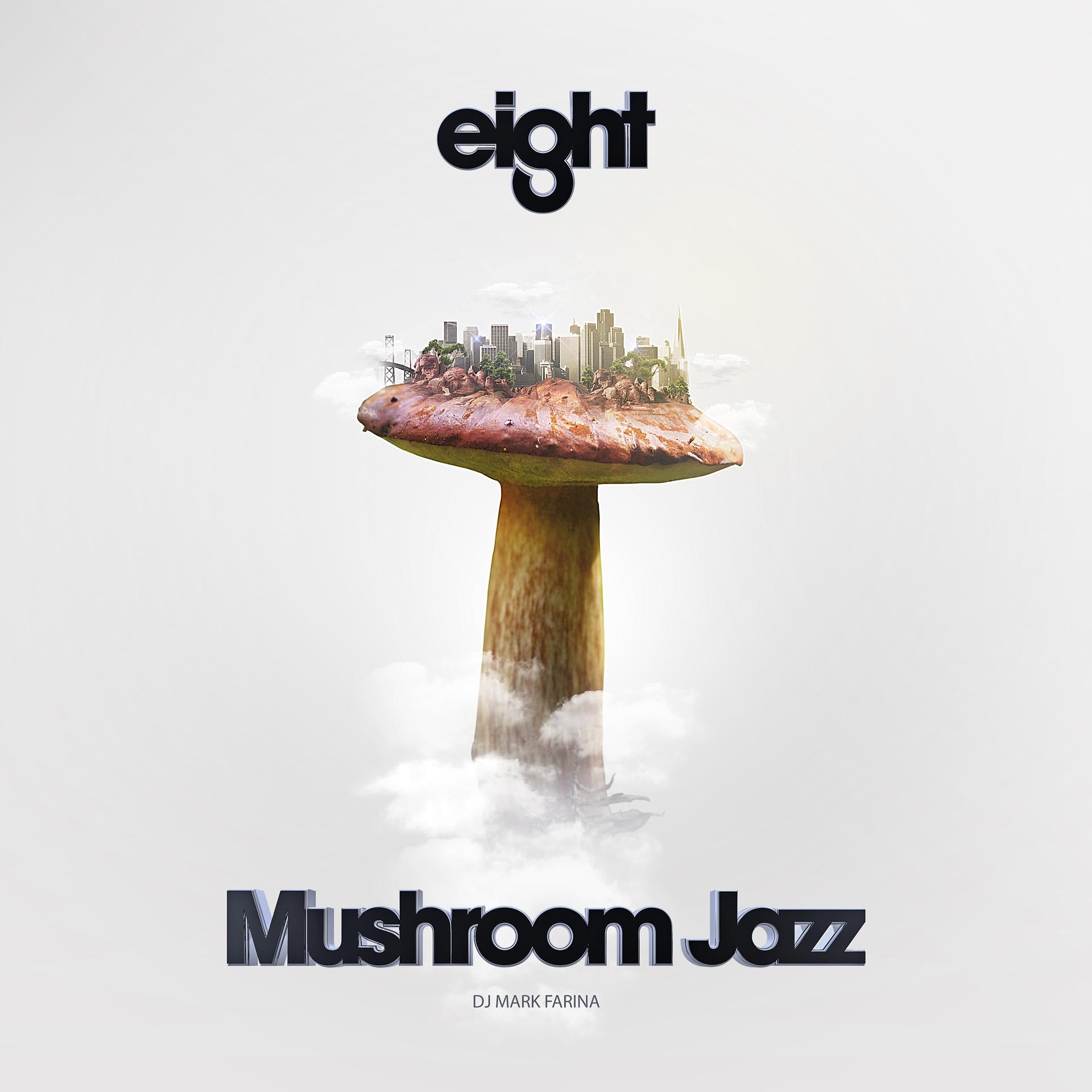 Постер альбома Mushroom Jazz 8