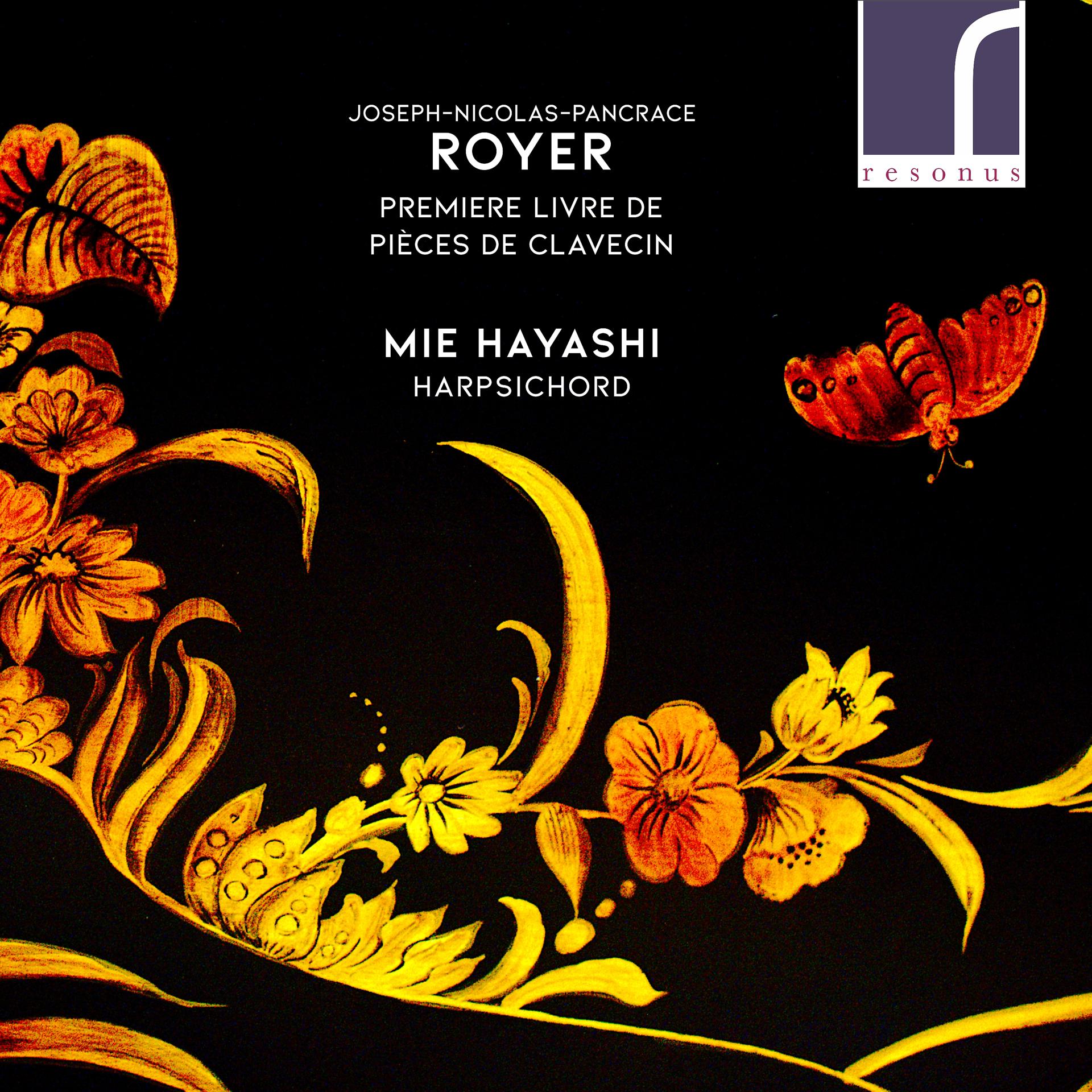 Постер альбома Joseph-Nicholas-Pancrace Royer: Premiere Livre de Pieces de Clavecin