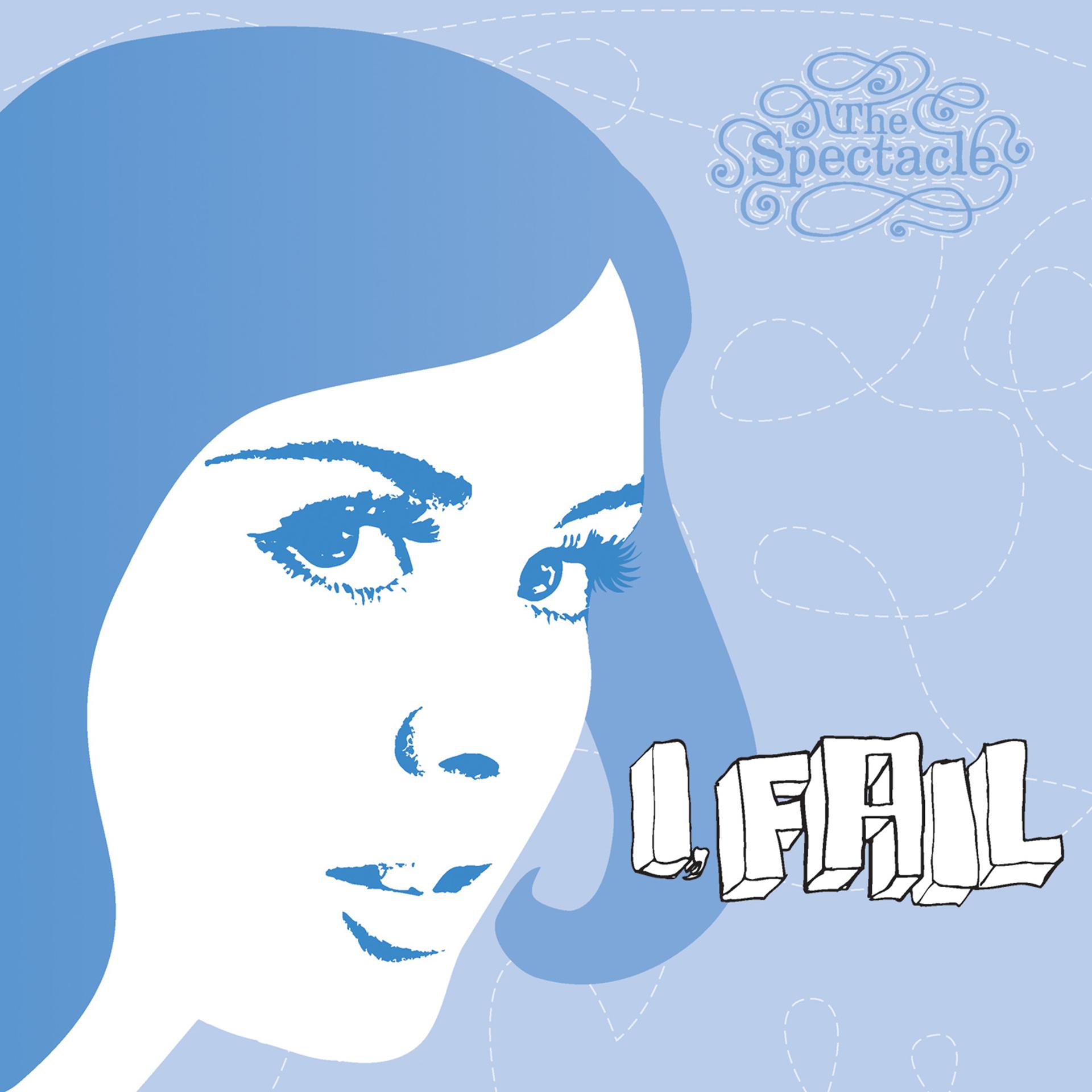 Постер альбома I, Fail