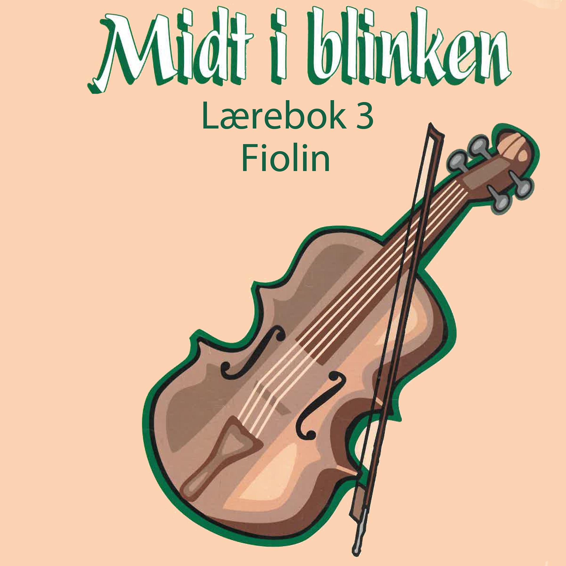 Постер альбома Midt I Blinken - Fiolin - Lærebok 3