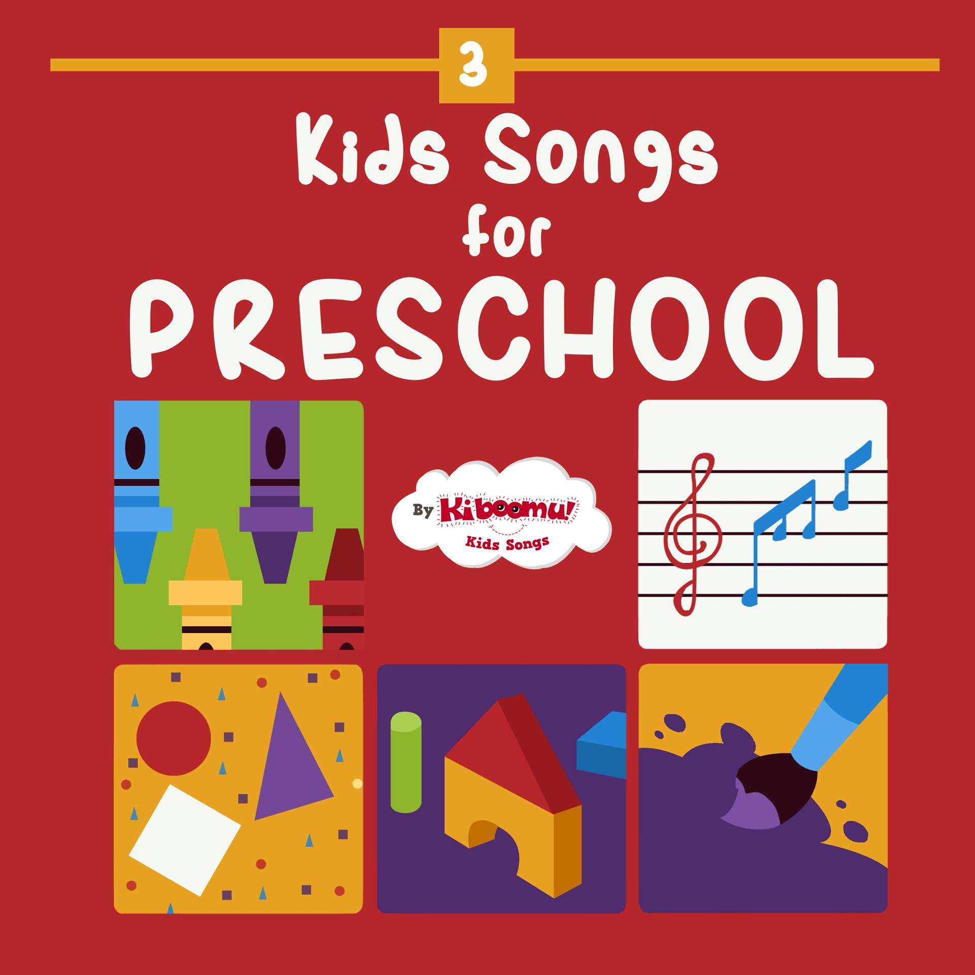 Постер альбома Kids Songs for Preschool