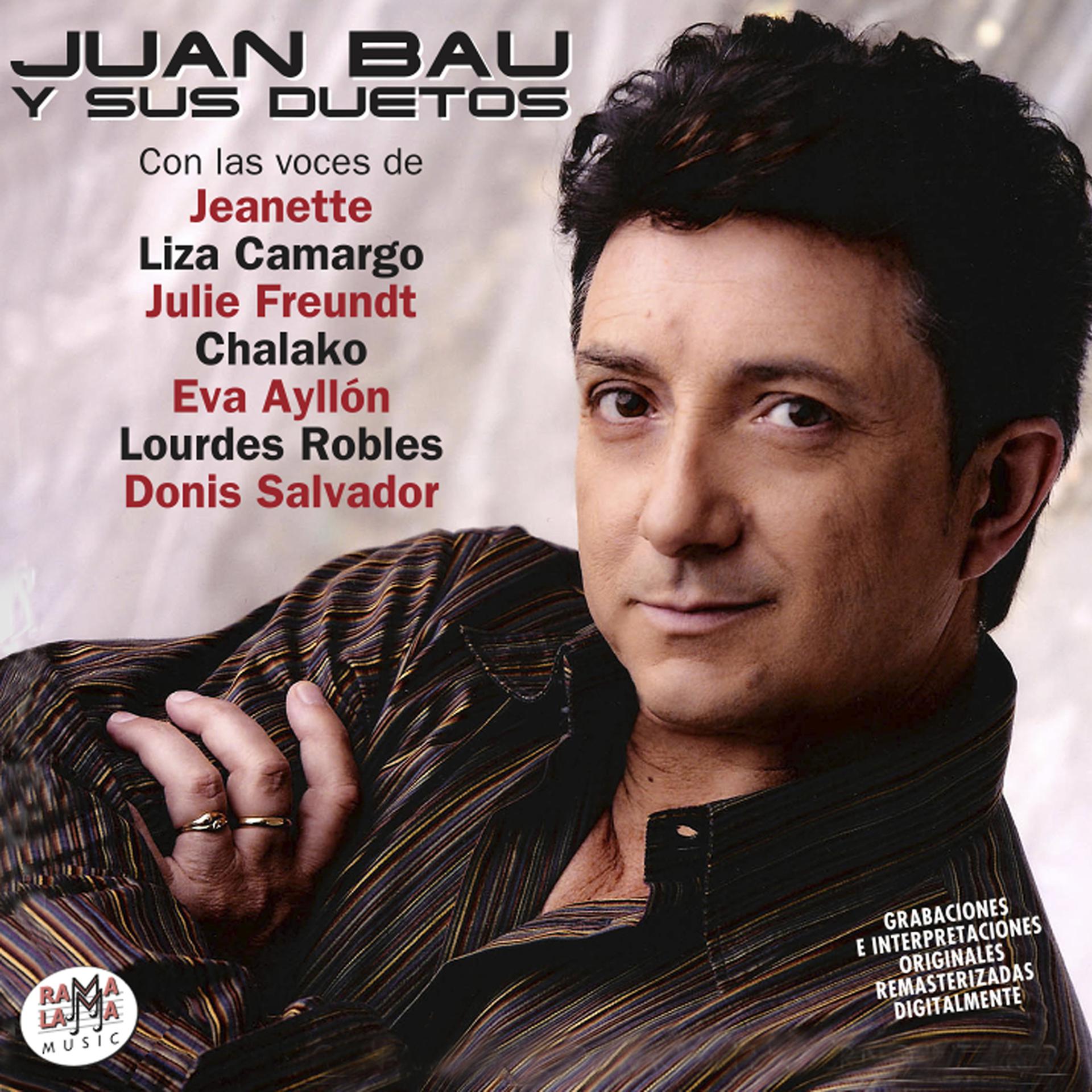 Постер альбома Juan Bau y Sus Duetos