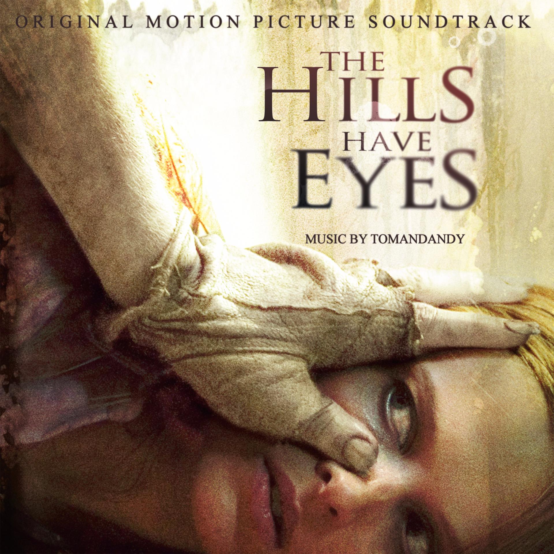 Постер альбома The Hills Have Eyes (Original Motion Picture Soundtrack)