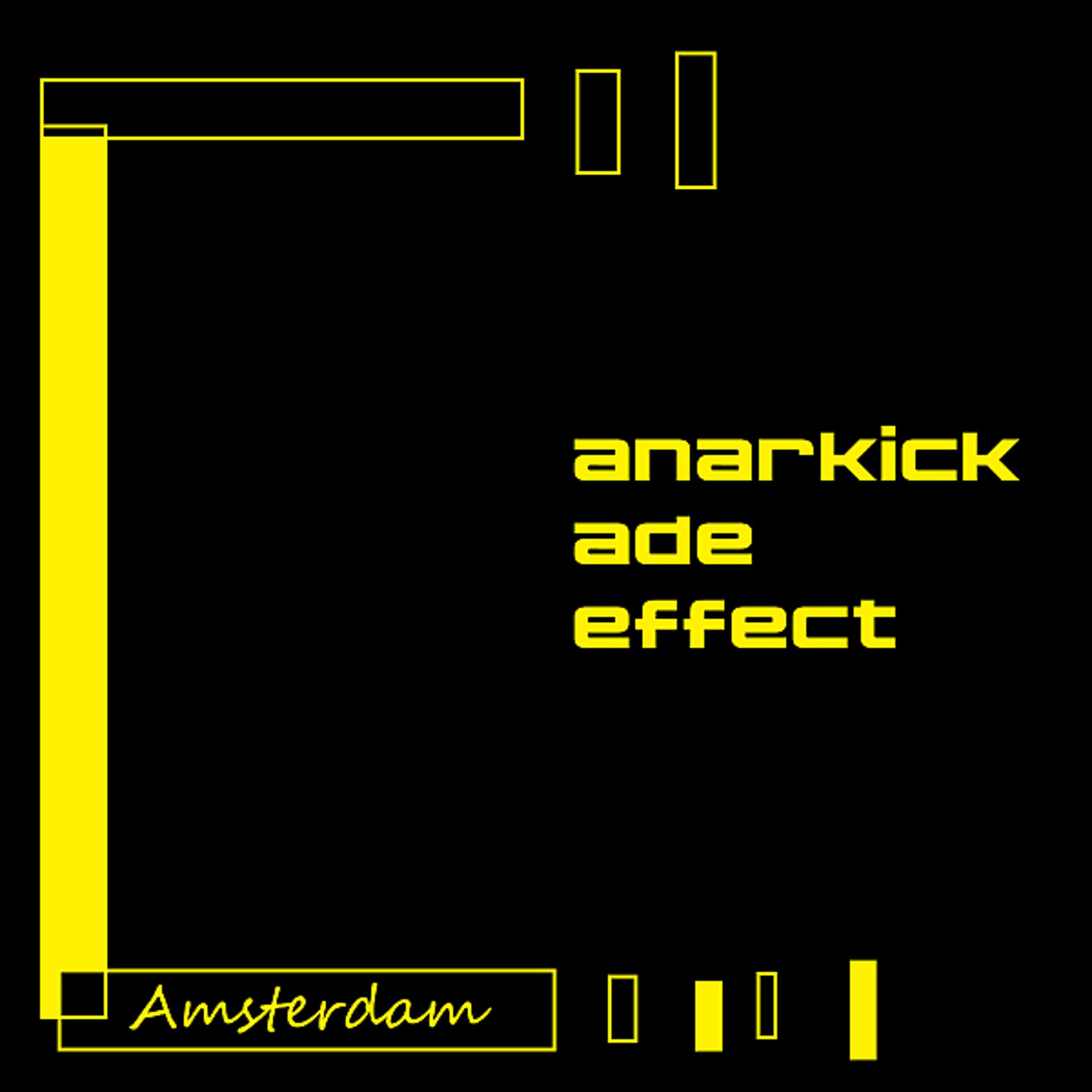 Постер альбома Anarkick ADE Effect