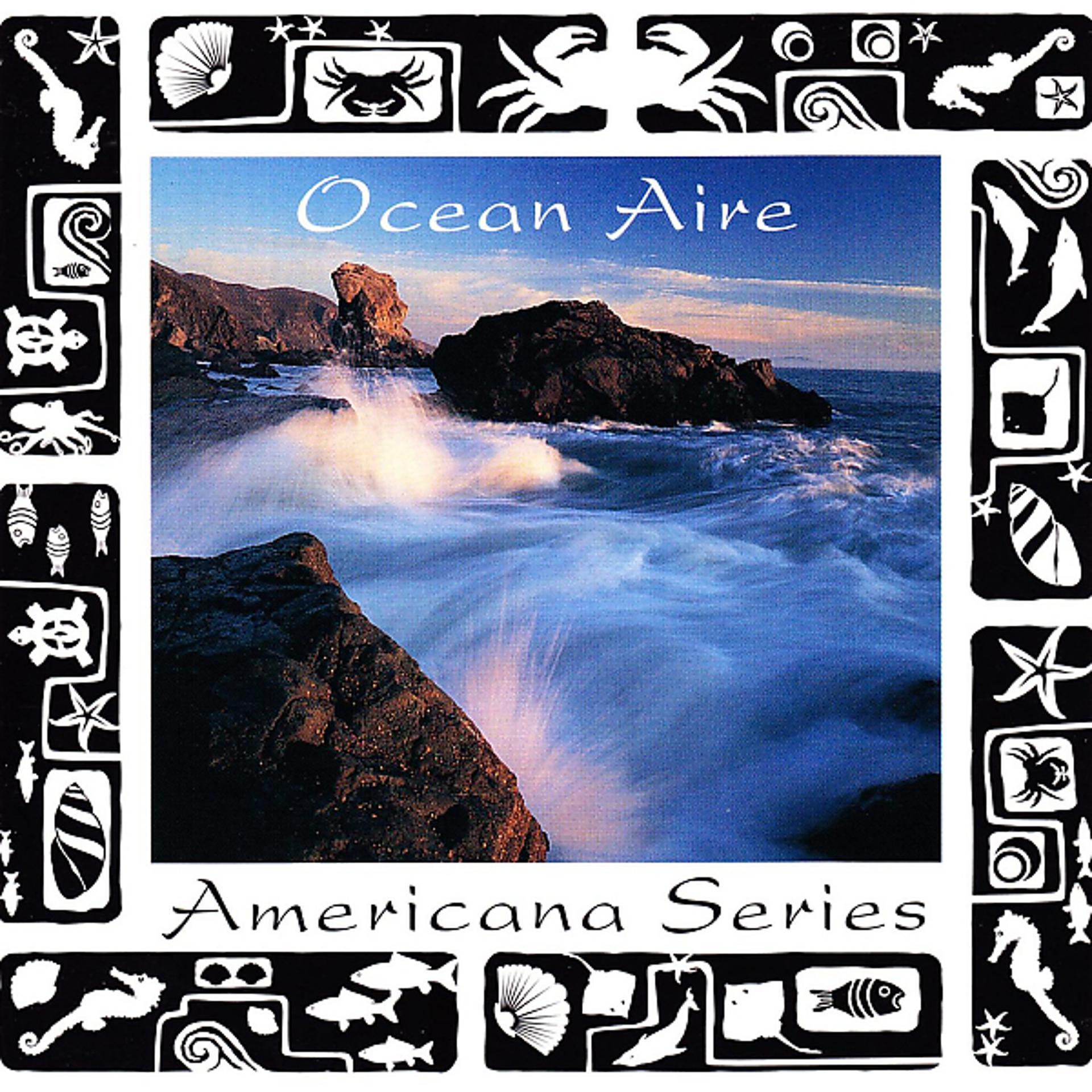 Постер альбома Americana Series: Ocean Aire