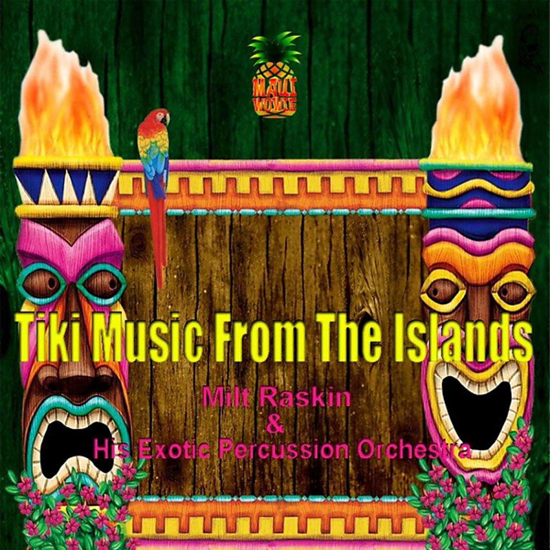 Постер альбома Tiki Music From The Islands