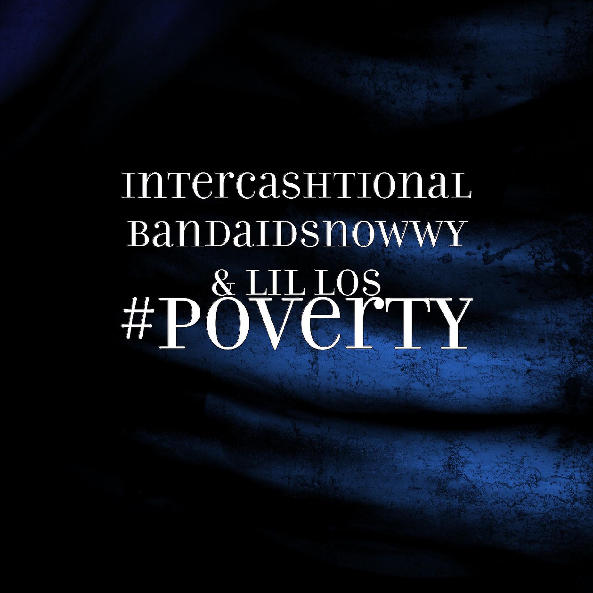 Постер альбома #Poverty
