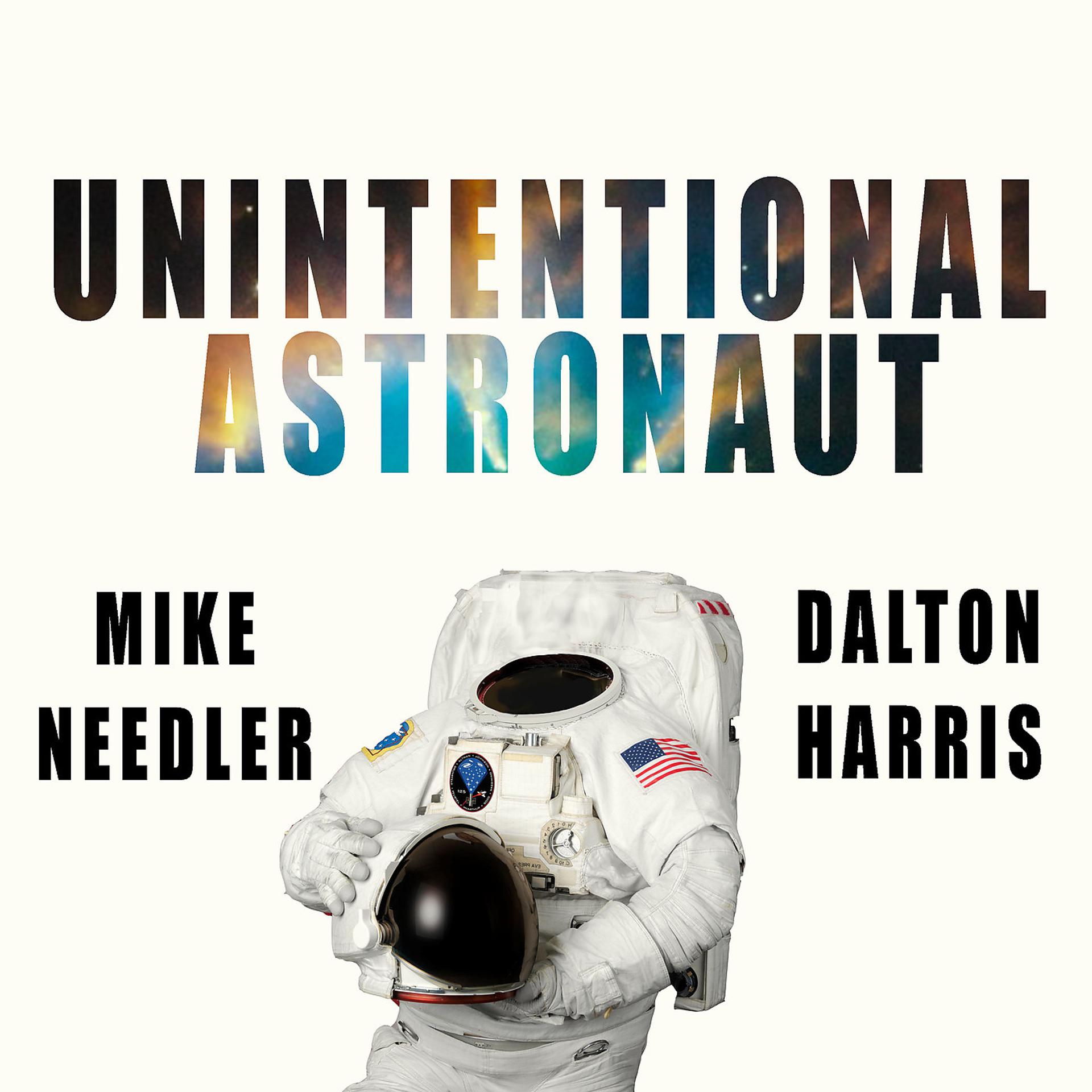 Постер альбома Unintentional Astronaut
