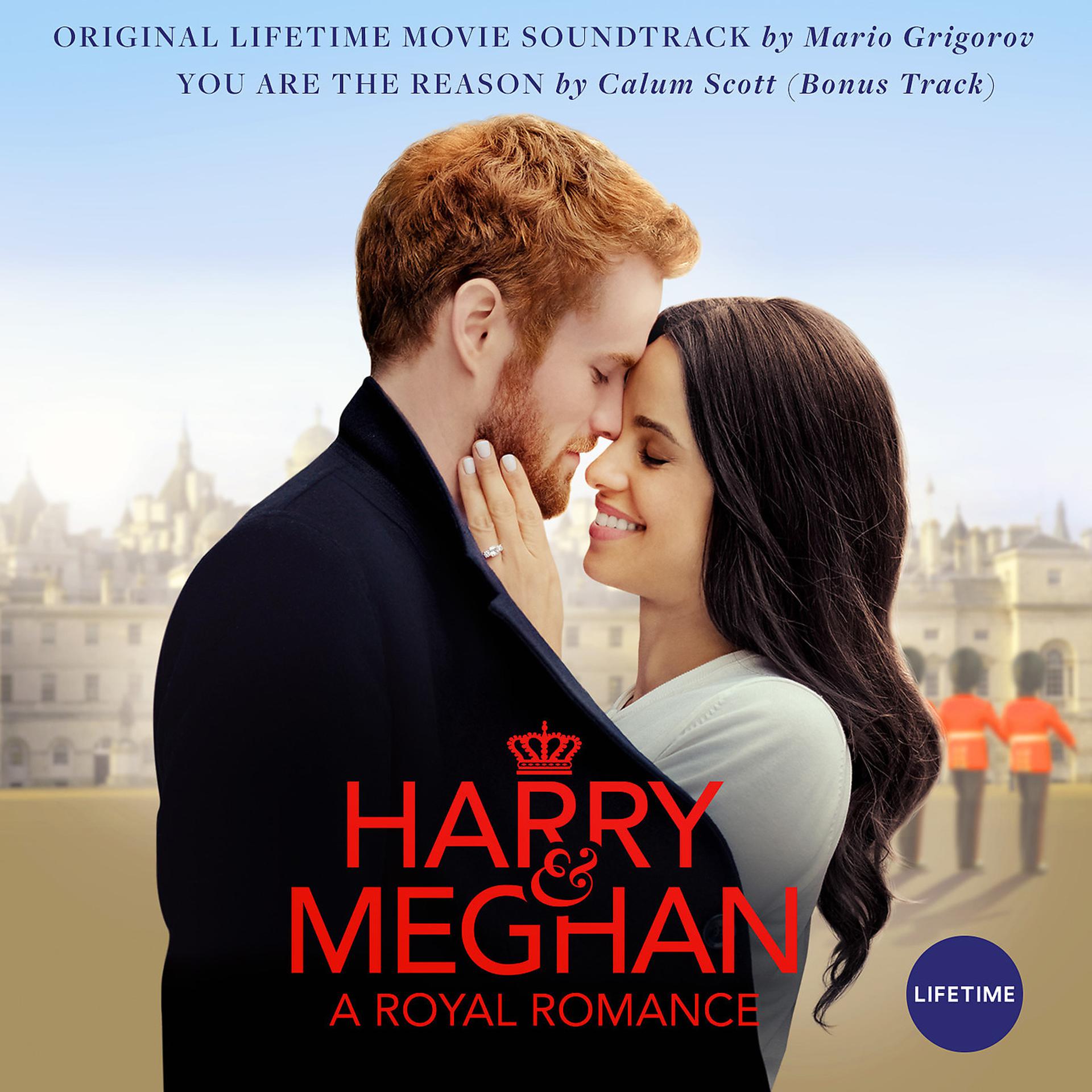 Постер альбома Harry & Meghan: A Royal Romance (Original Lifetime Movie Soundtrack)