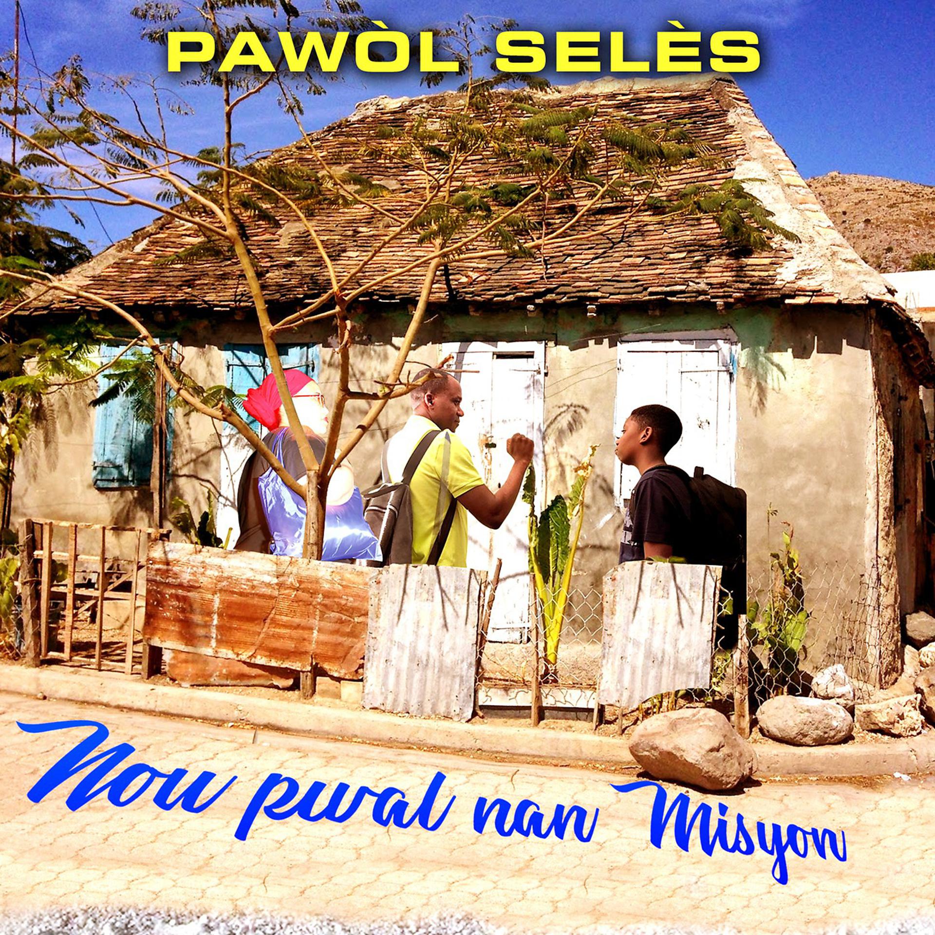 Постер альбома Nou pwal nan misyon