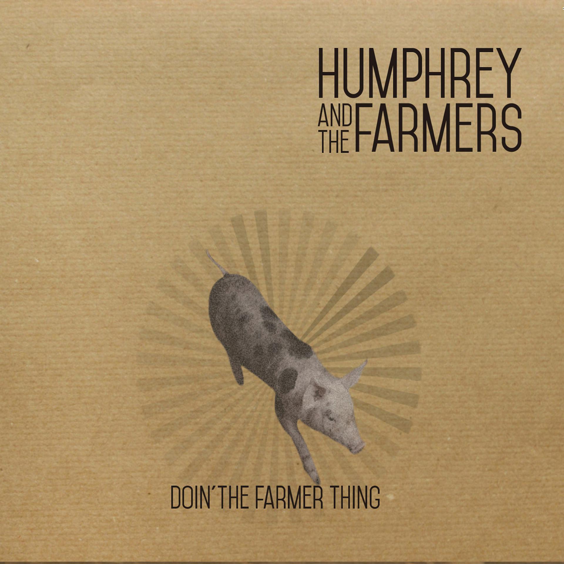 Постер альбома Doin' the Farmer Thing