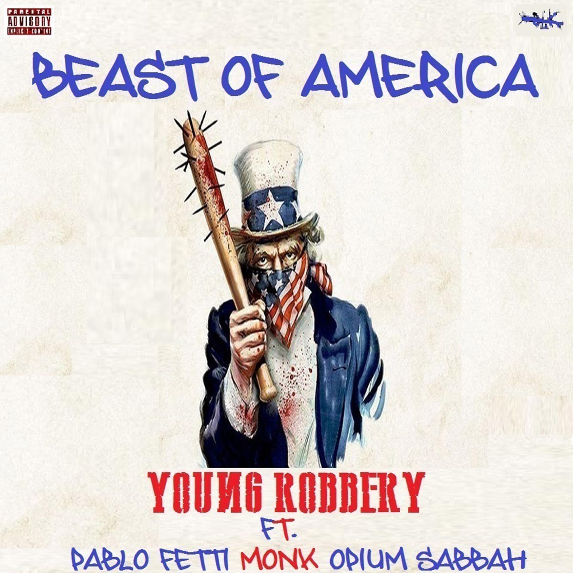 Постер альбома Beast of America (feat. Pablo Fetti, Monk & Spium Sabbah)