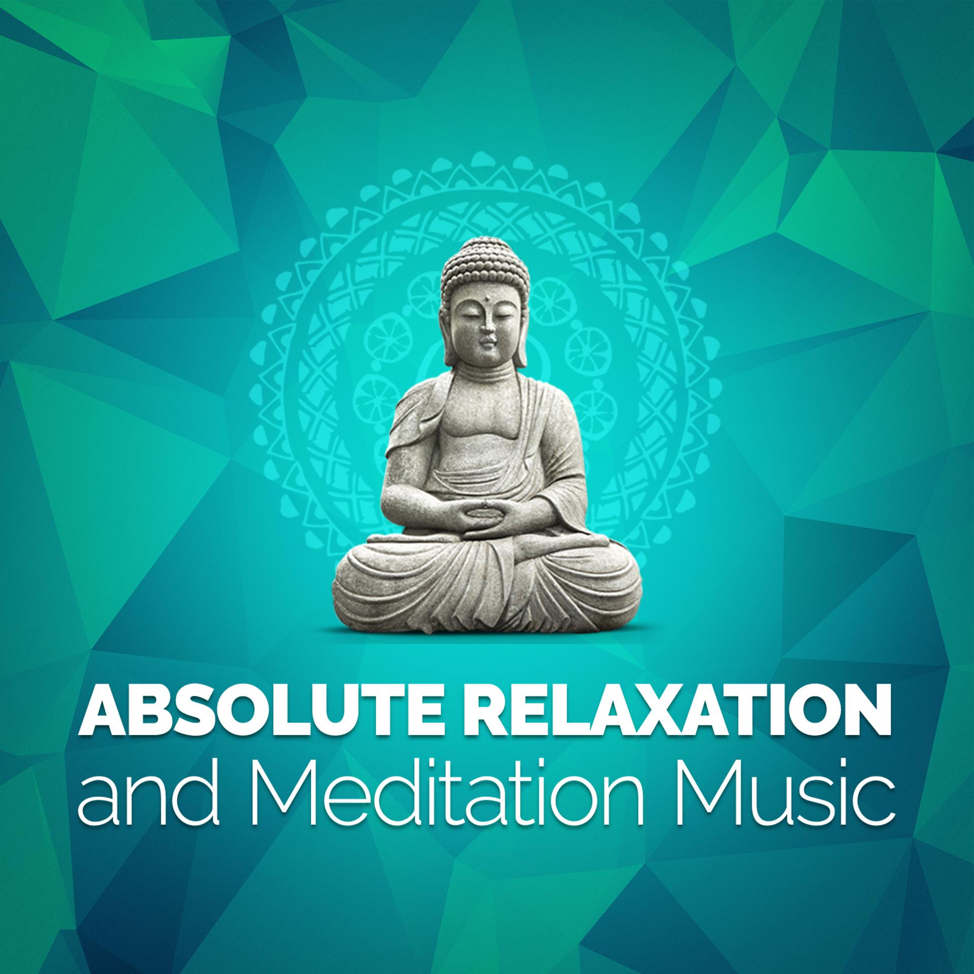 Постер альбома Absolute Relaxation and Meditation Music