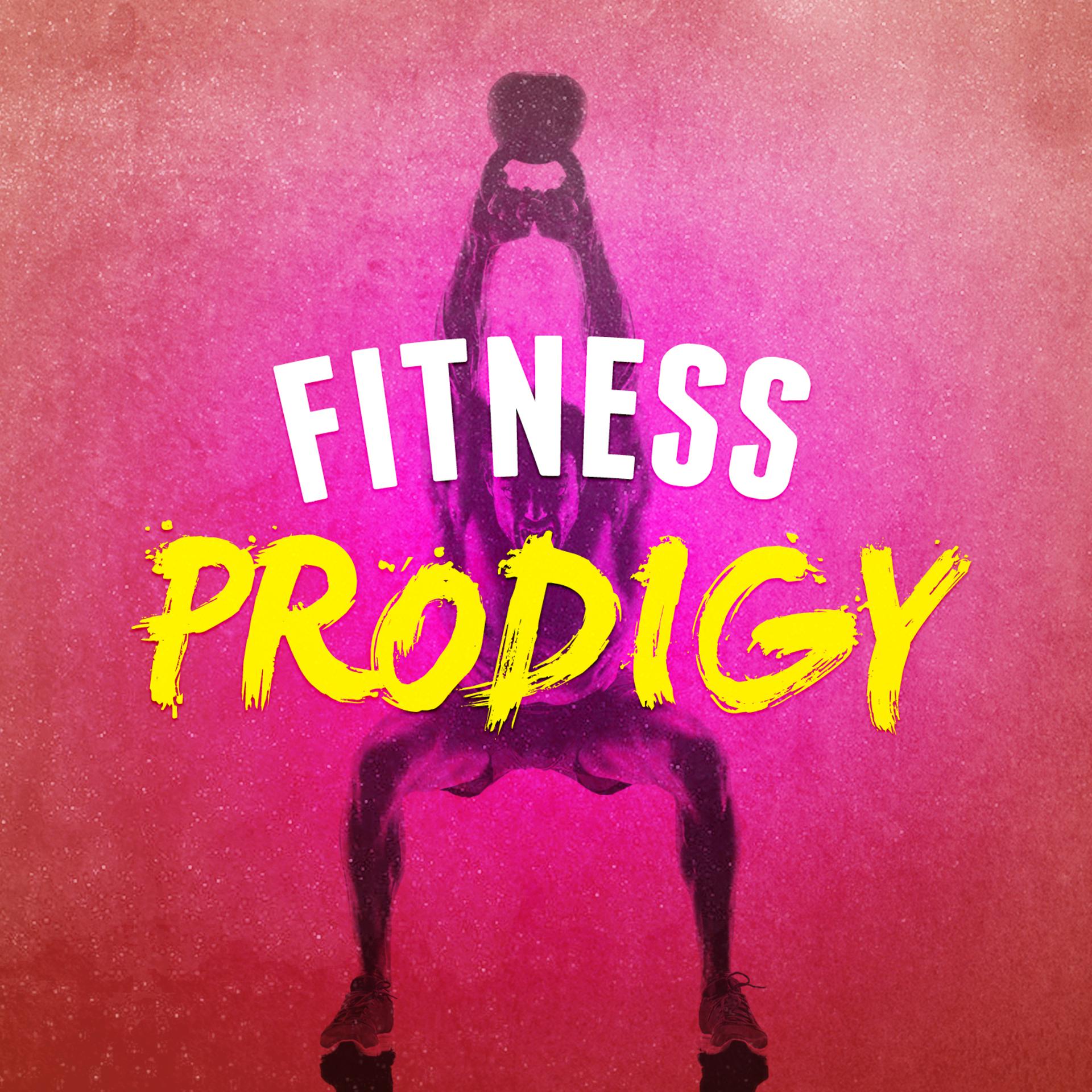 Постер альбома Fitness Prodigy