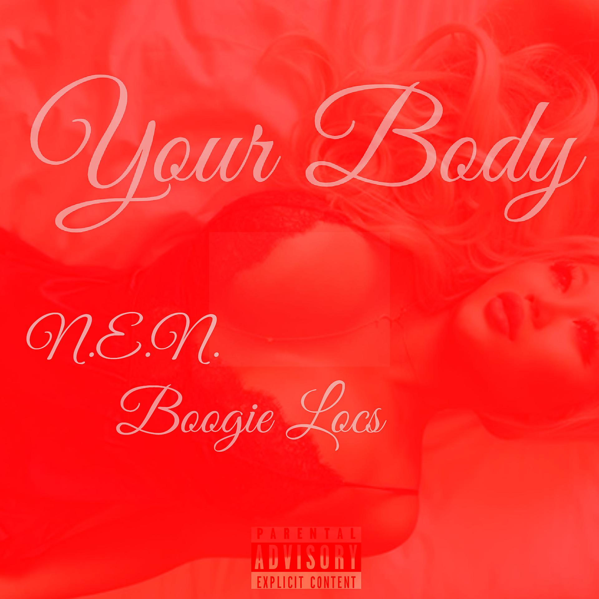 Постер альбома Your Body (feat. Boogie Loc)