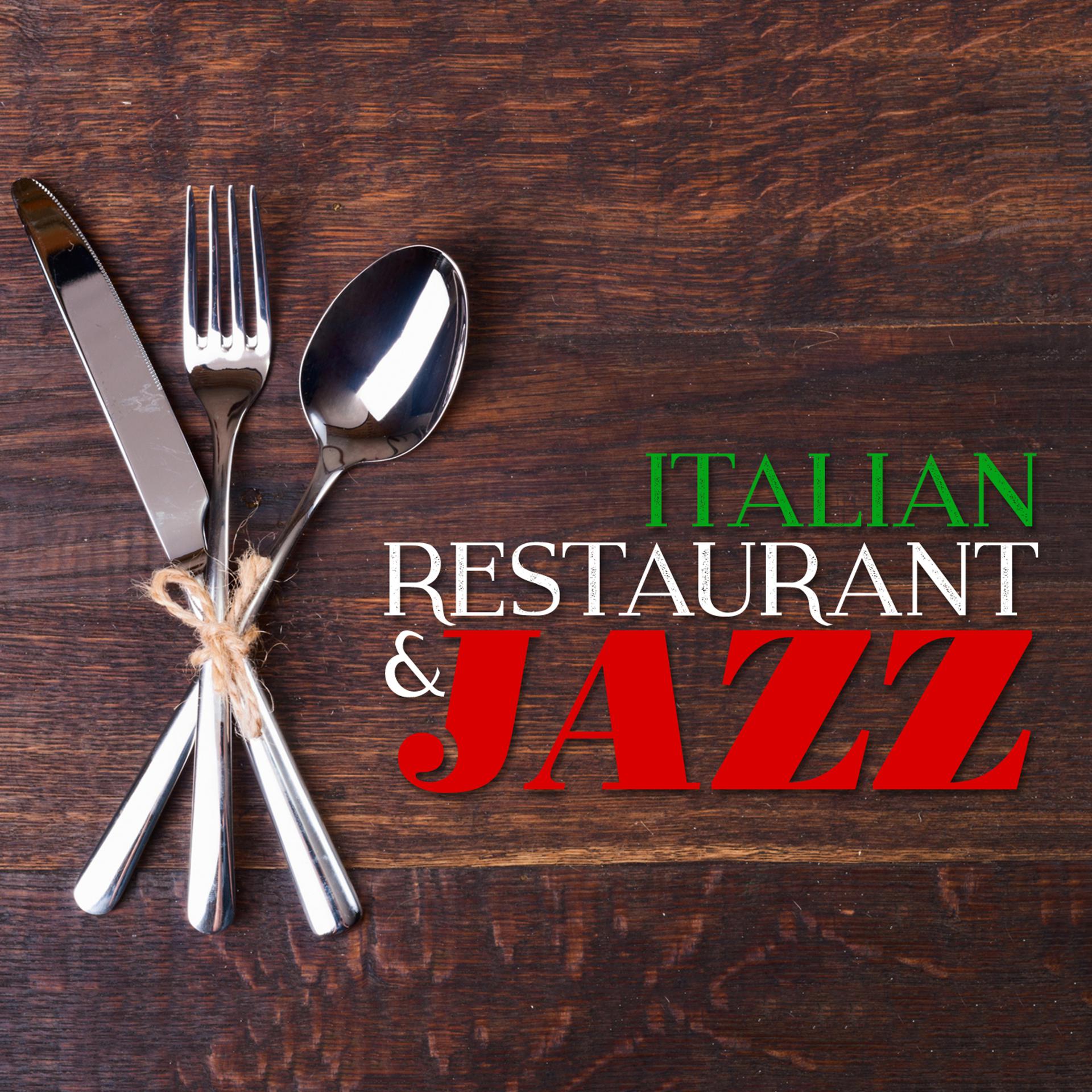 Постер альбома Italian Restaurant & Jazz
